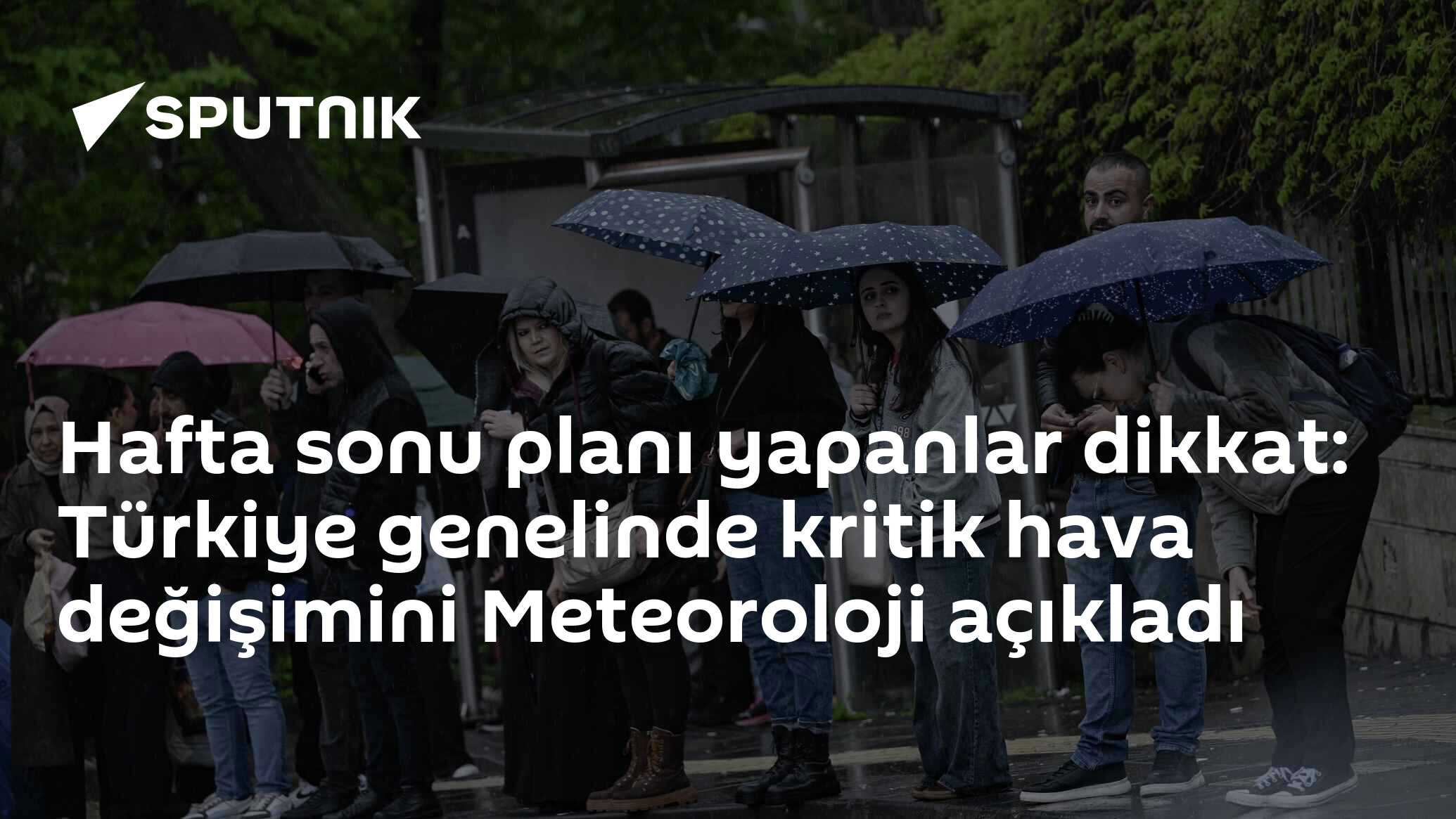 Hafta sonu planı yapanlar dikkat: Türkiye genelinde kritik hava değişimini Meteoroloji açıkladı