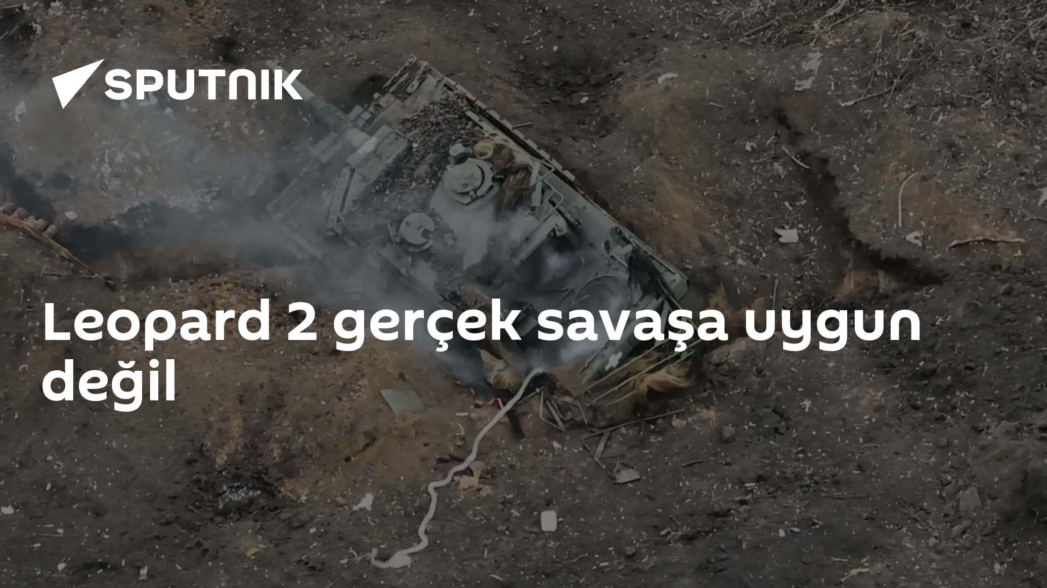 Leopard 2 gerçek savaşa uygun değil