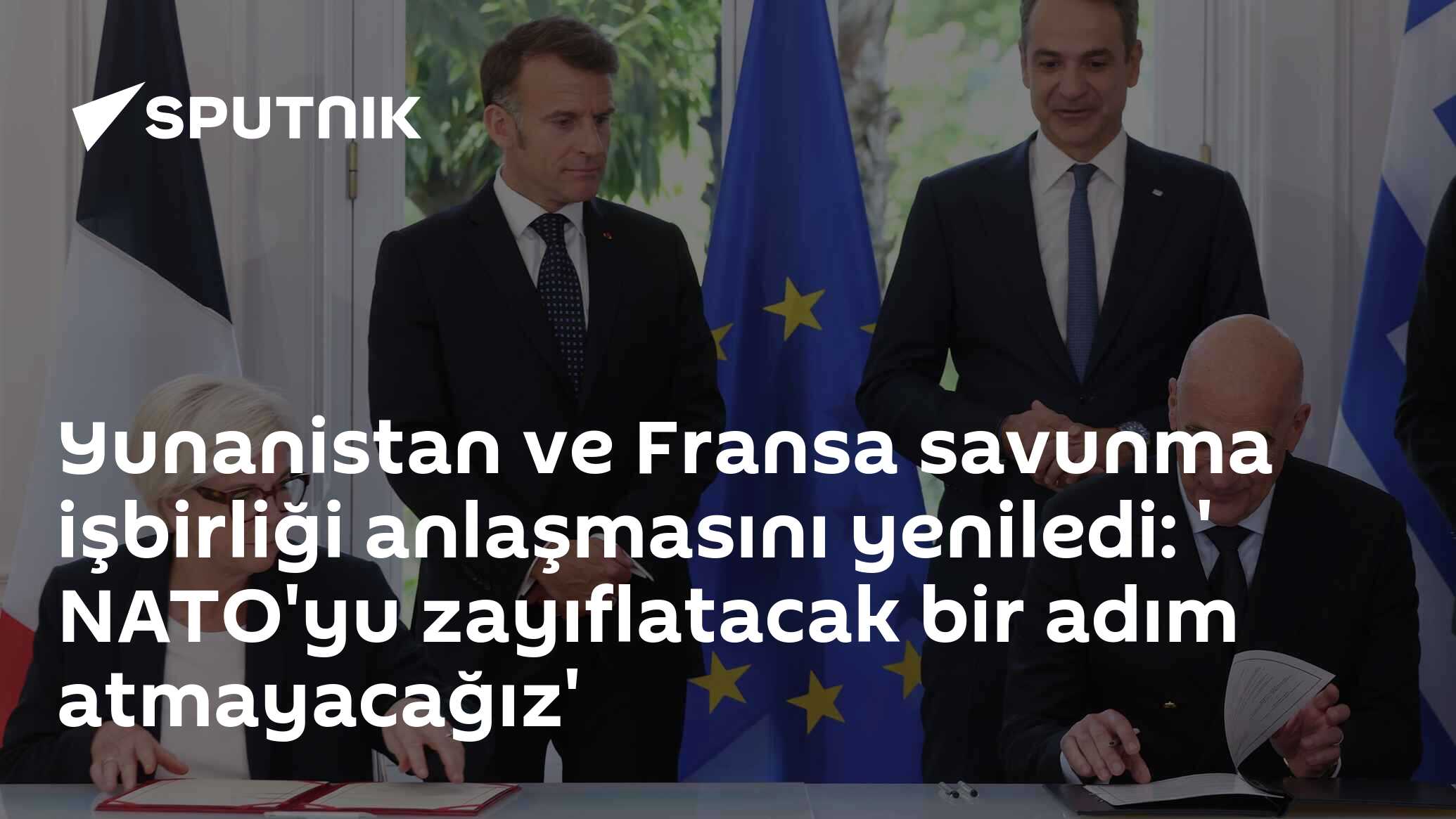Yunanistan ve Fransa savunma işbirliği anlaşmasını yeniledi: ' NATO'yu zayıflatacak bir adım atmayacağız'