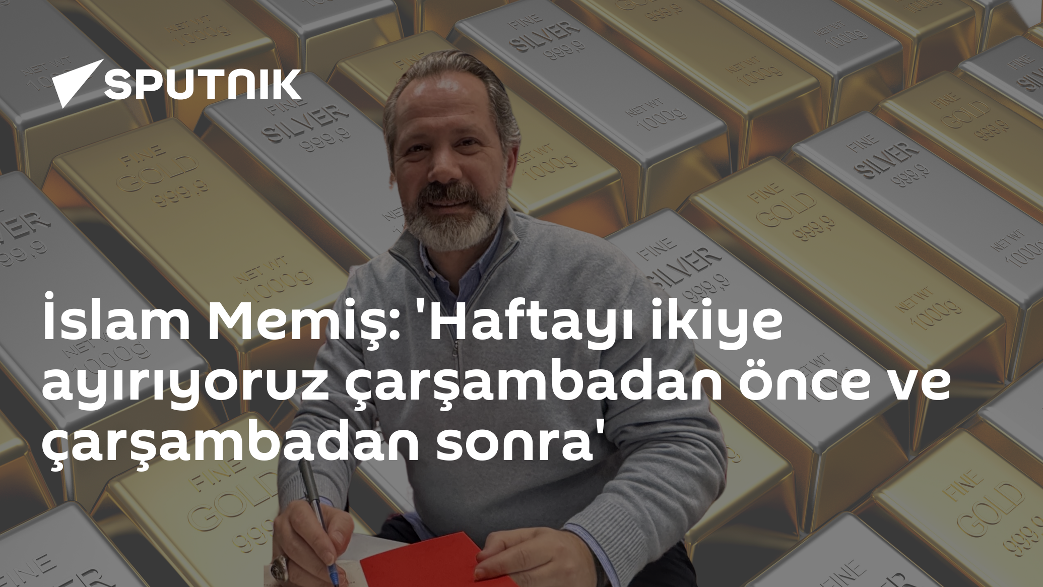 İslam Memiş: 'Haftayı ikiye ayırıyoruz çarşambadan önce ve çarşambadan sonra'