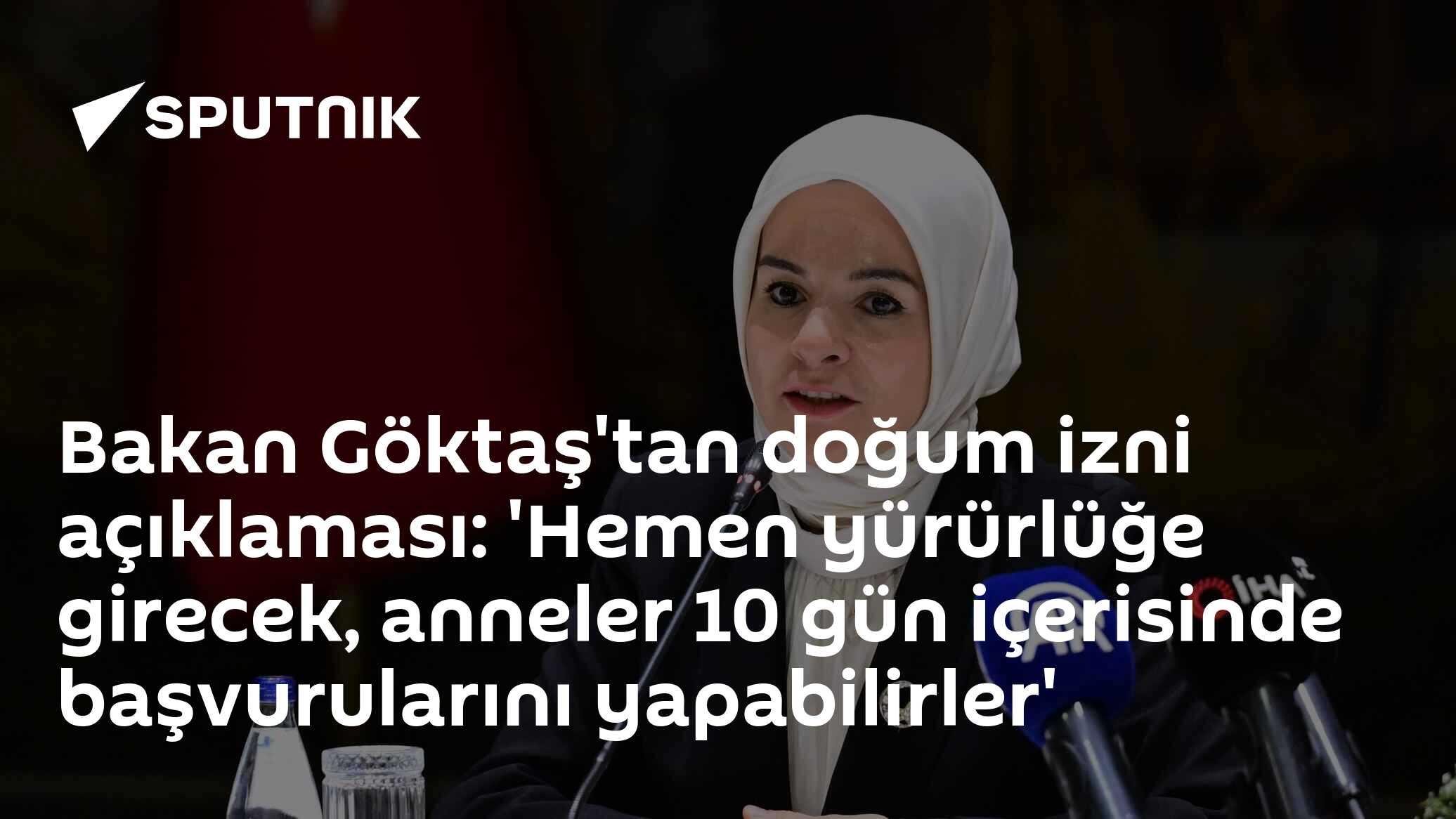 Bakan Göktaş'tan doğum izni açıklaması: 'Hemen yürürlüğe girecek, anneler 10 gün içerisinde başvurularını yapabilirler'