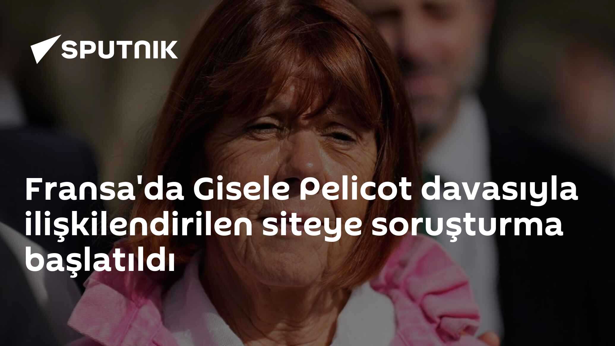 Fransa'da Gisele Pelicot davasıyla ilişkilendirilen siteye soruşturma başlatıldı