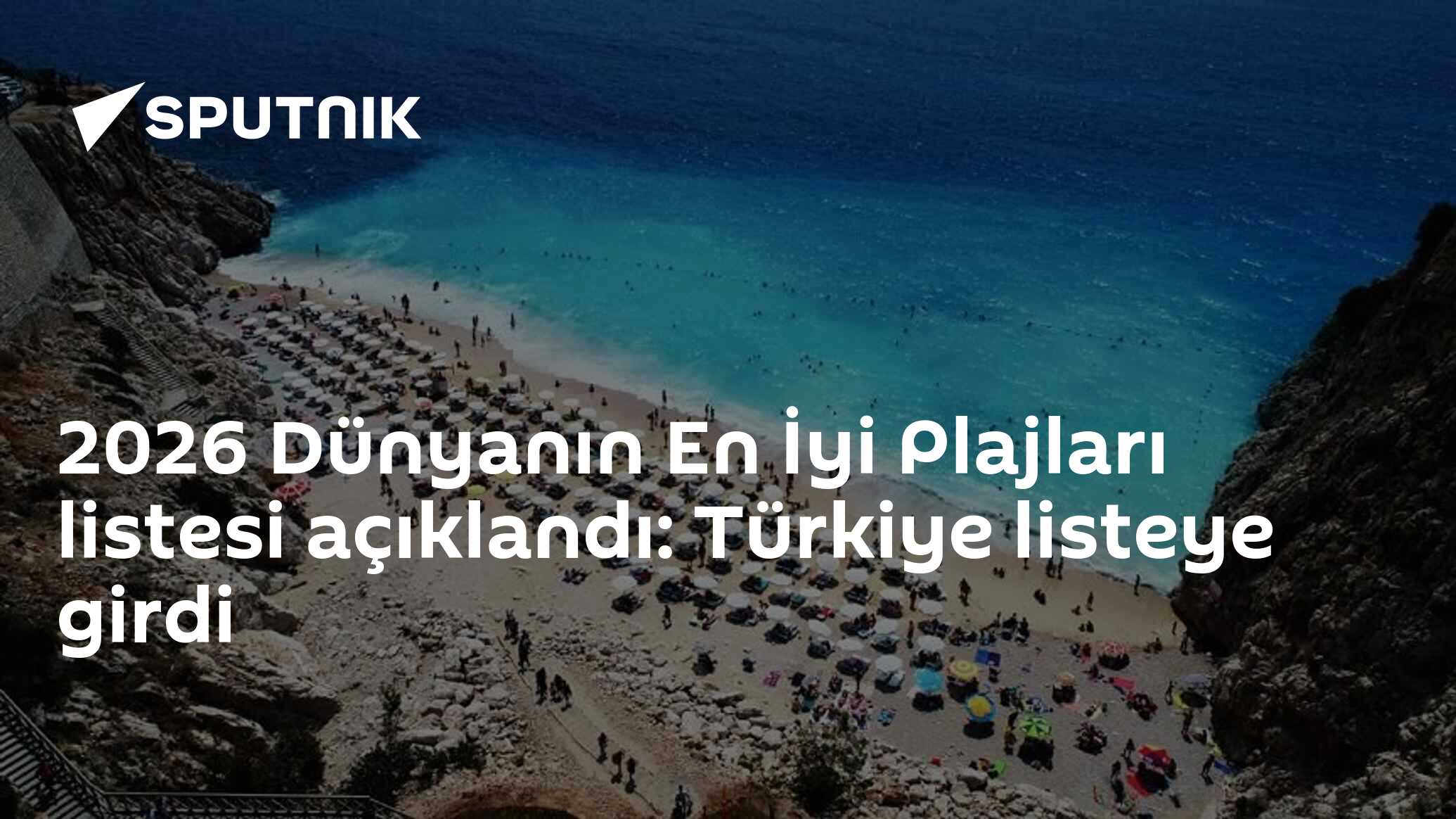 2026 Dünyanın En İyi Plajları listesi açıklandı: Türkiye listeye girdi
