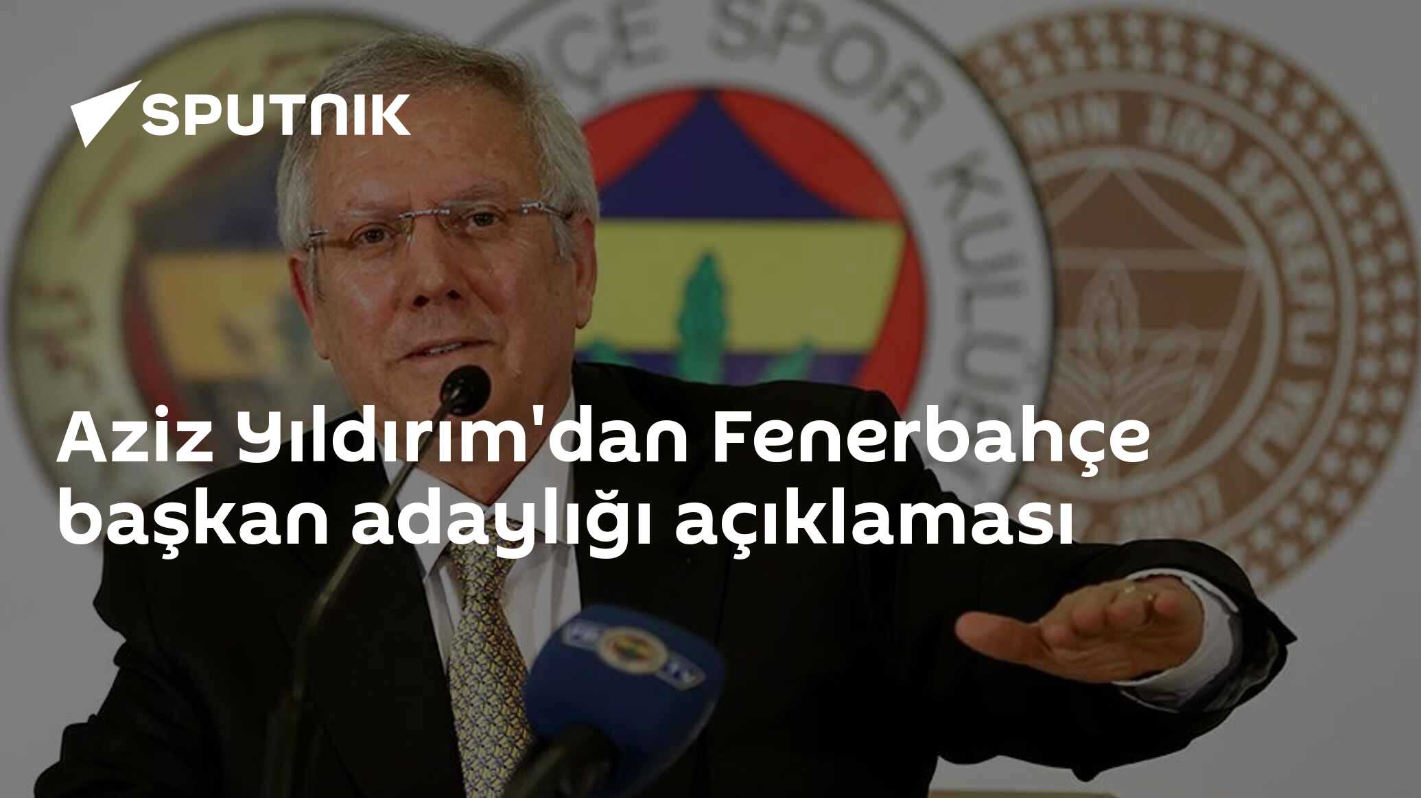 Aziz Yıldırım'dan Fenerbahçe başkan adaylığı açıklaması