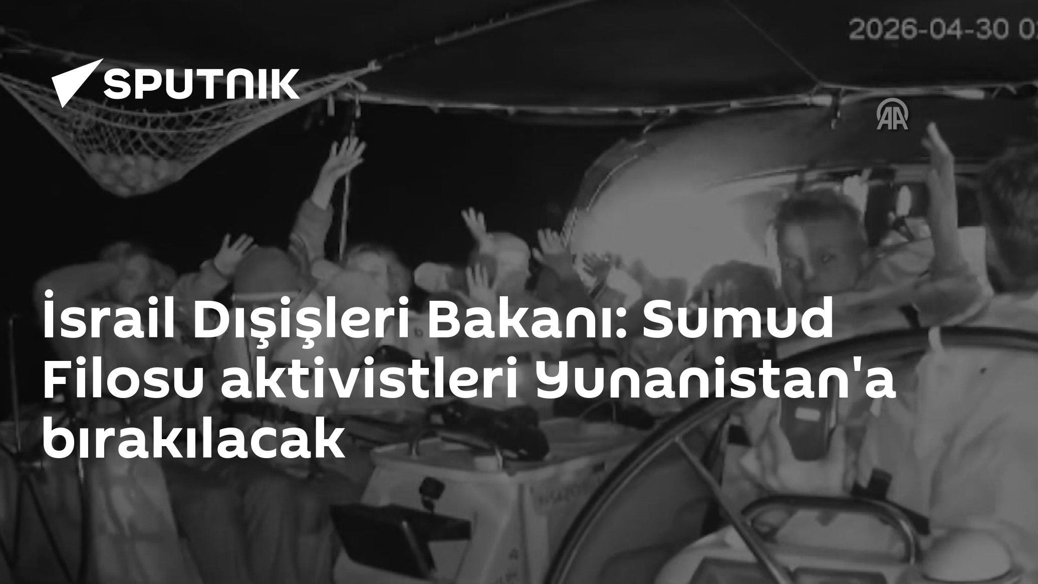 İsrail Dışişleri Bakanı: Sumud Filosu aktivistleri Yunanistan'a bırakılacak