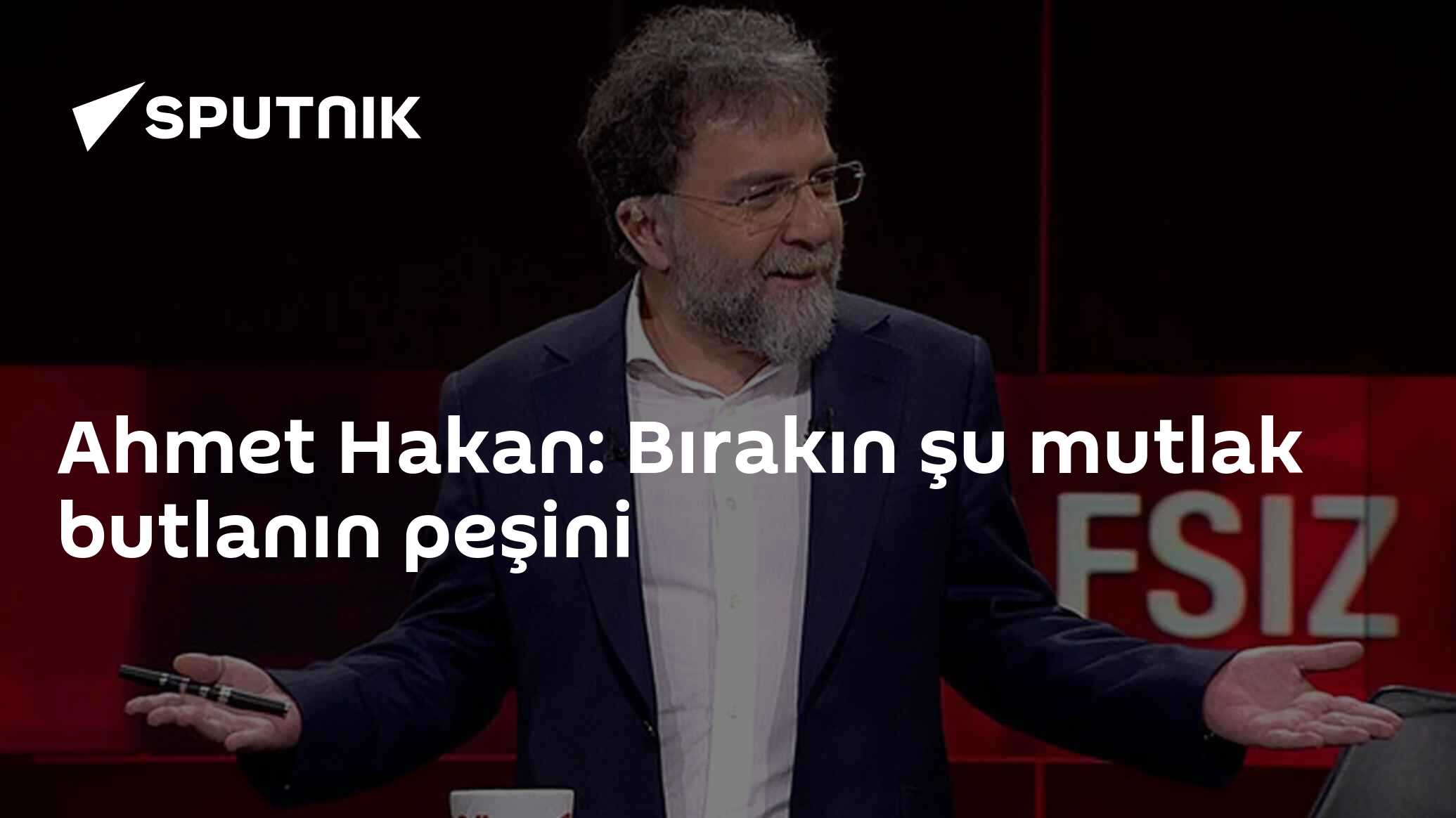 Ahmet Hakan: Bırakın şu mutlak butlanın peşini