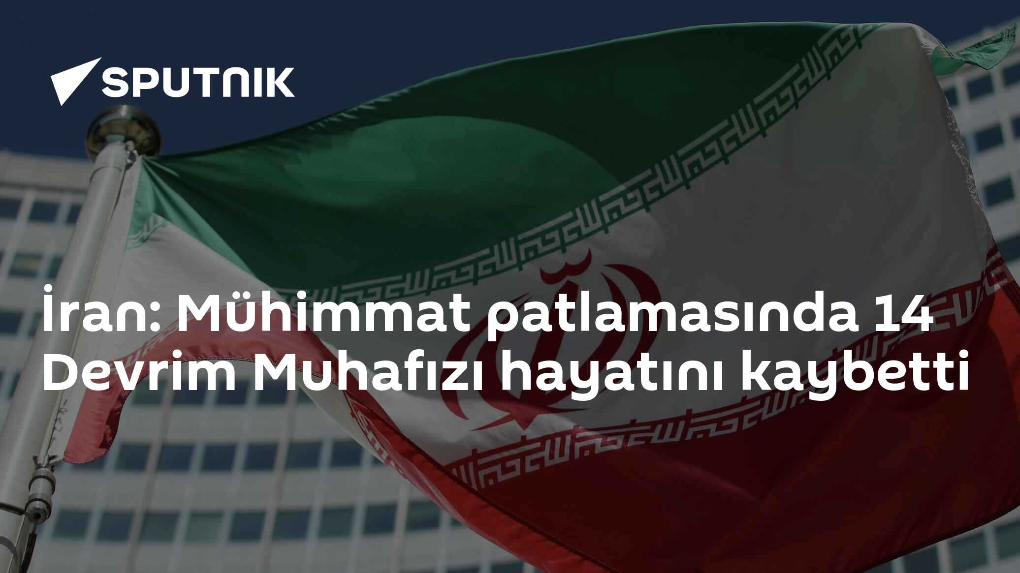 İran: Mühimmat patlamasında 14 Devrim Muhafızı hayatını kaybetti