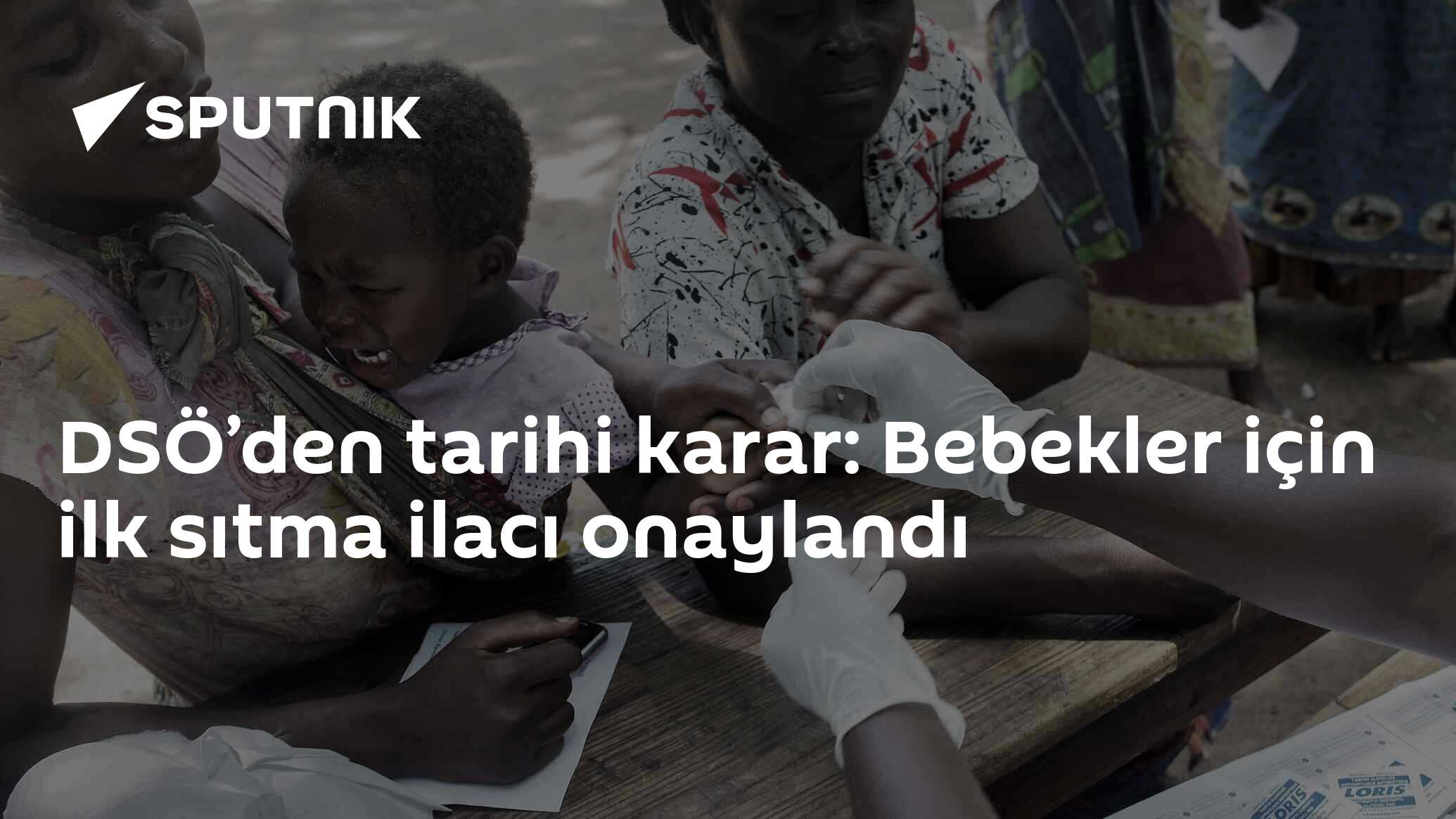 DSÖ’den tarihi karar: Bebekler için ilk sıtma ilacı onaylandı