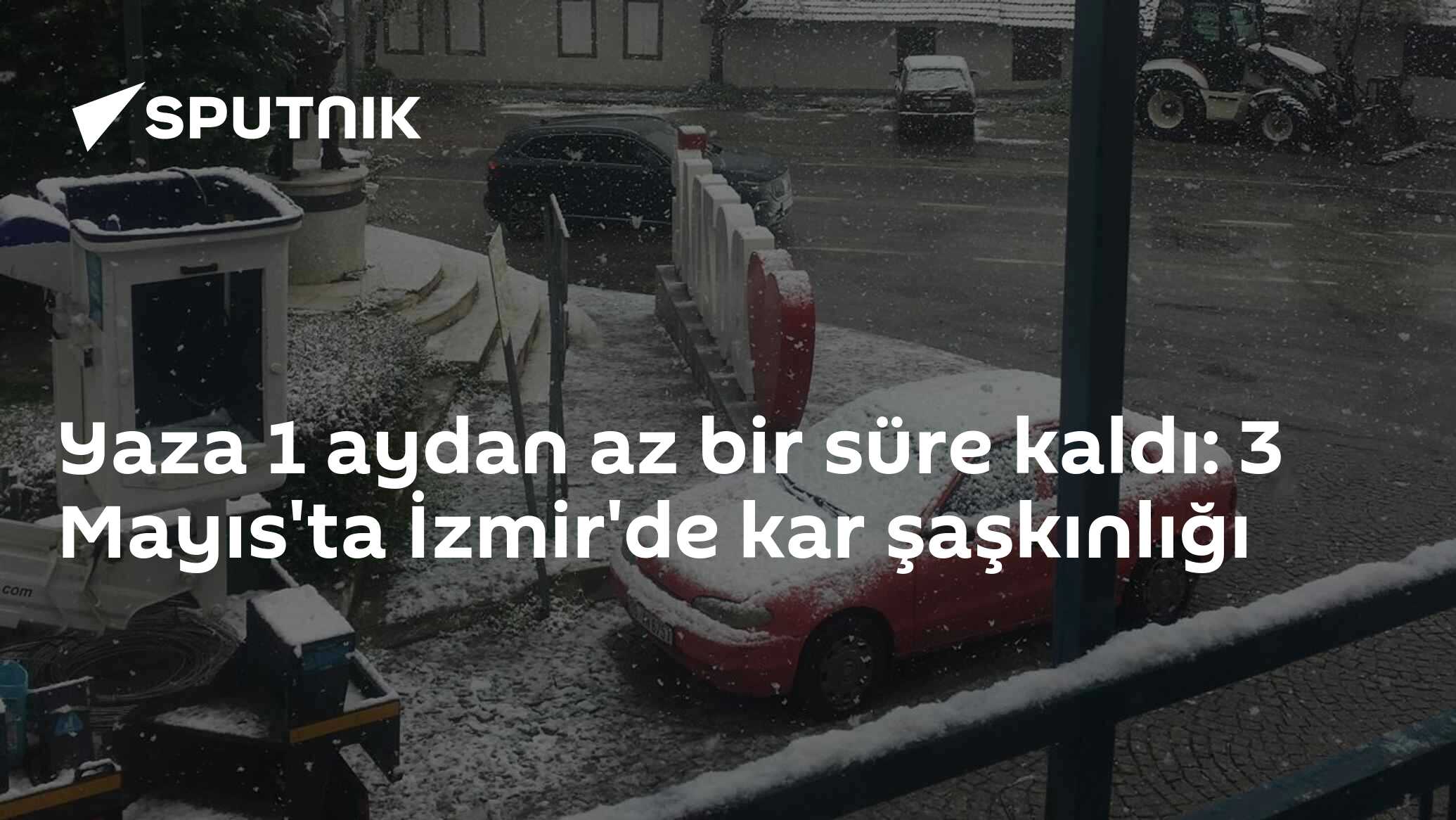3 Mayıs'ta İzmir'de kar şaşkınlığı