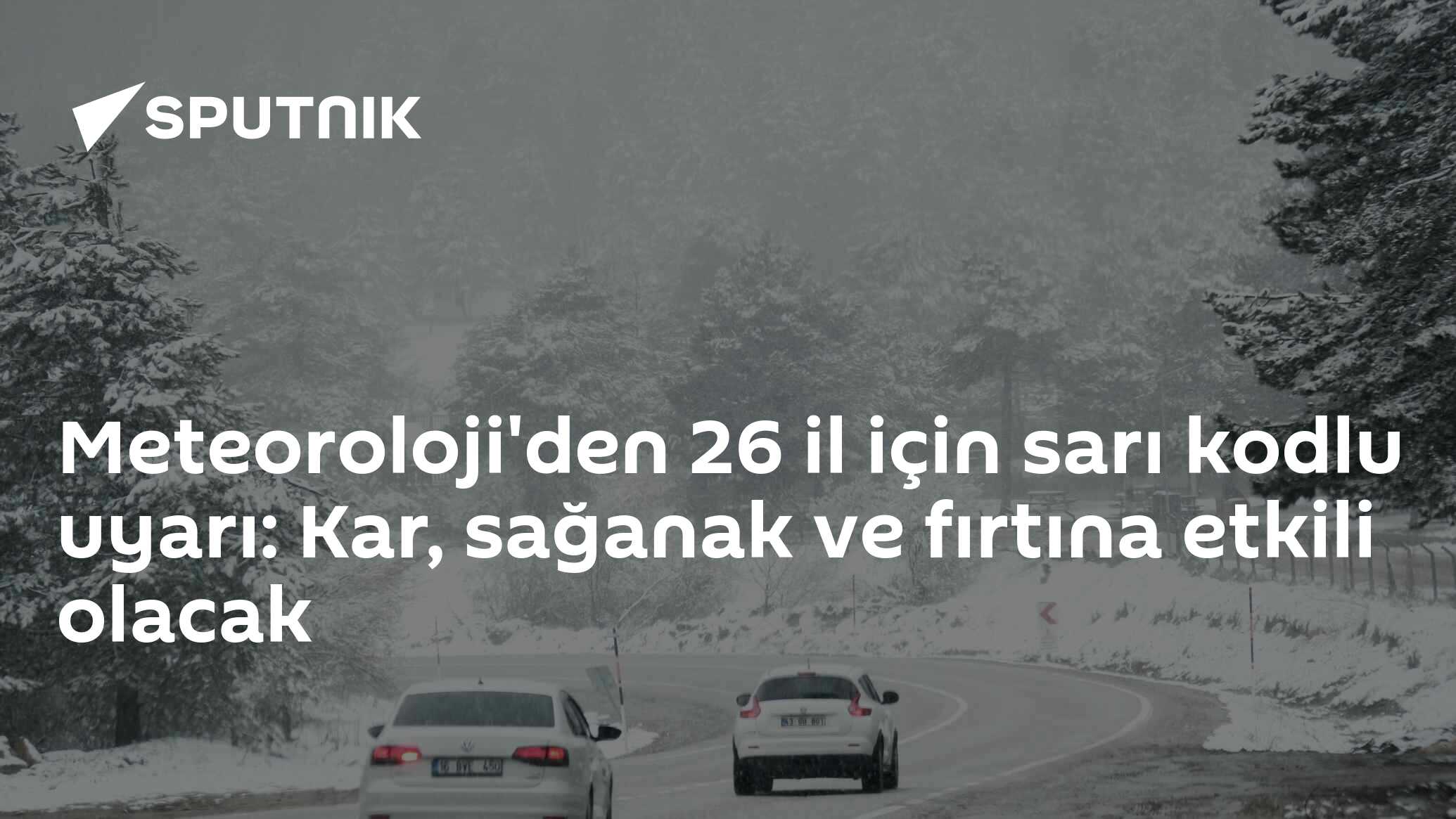 Meteoroloji'den 26 il için sarı kodlu uyarı: Kar, sağanak ve fırtına etkili olacak