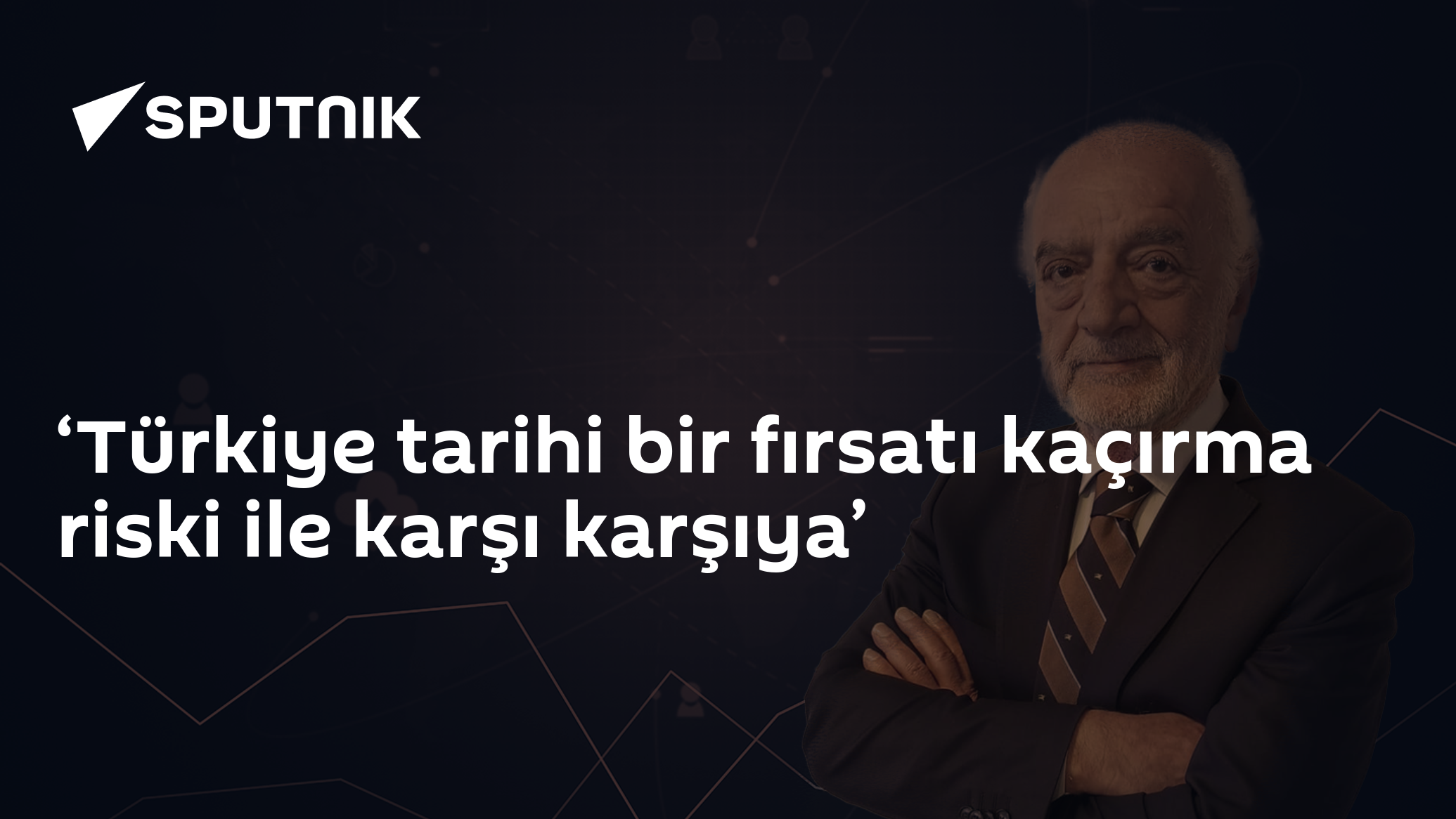 ‘Türkiye tarihi bir fırsatı kaçırma riski ile karşı karşıya’