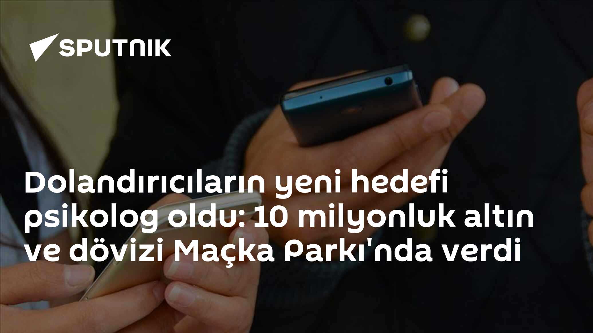 Dolandırıcıların yeni hedefi psikolog oldu: 10 milyonluk altın ve dövizi Maçka Parkı'nda verdi