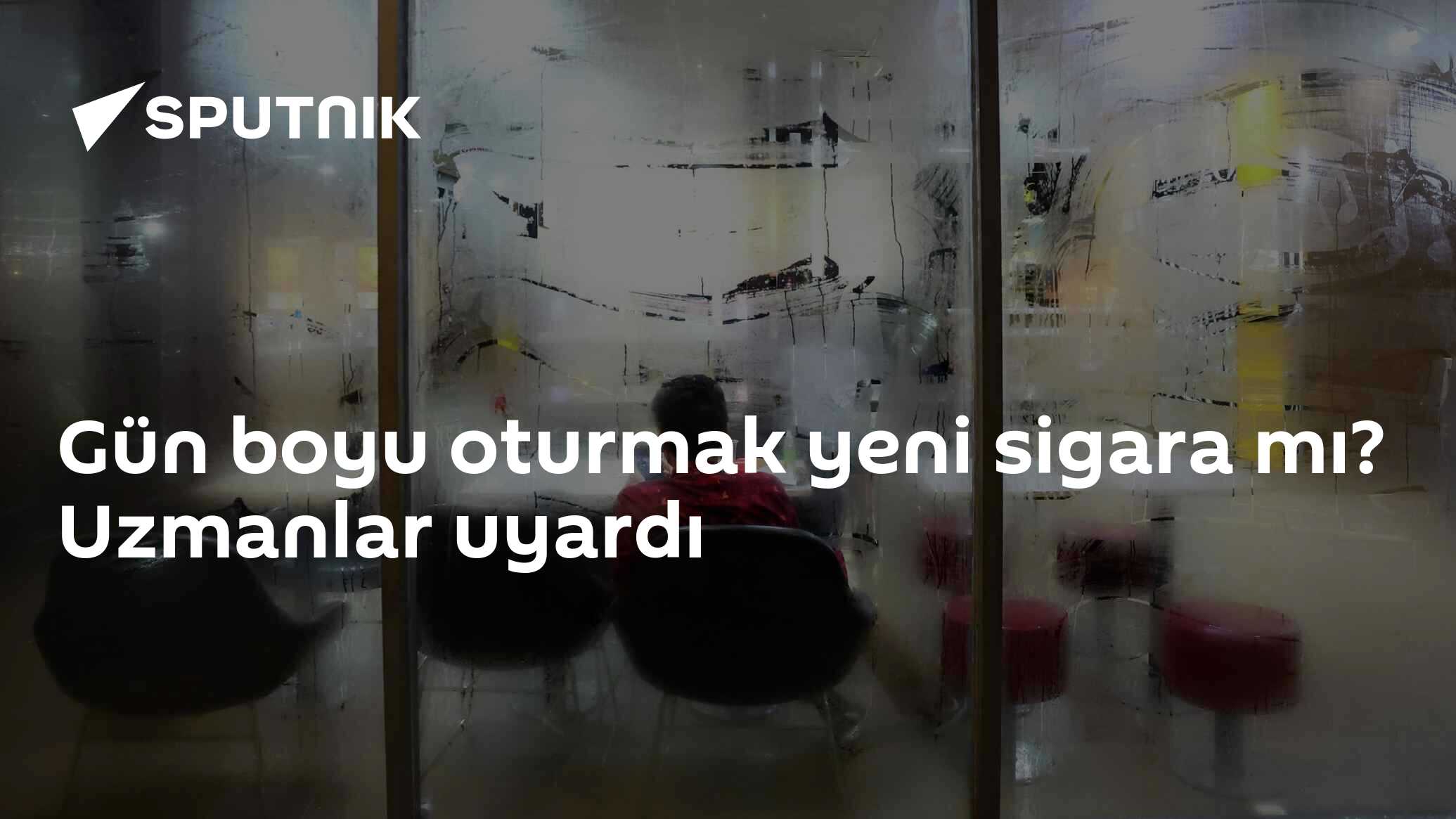 Gün boyu oturmak yeni sigara mı? Uzmanlar uyardı