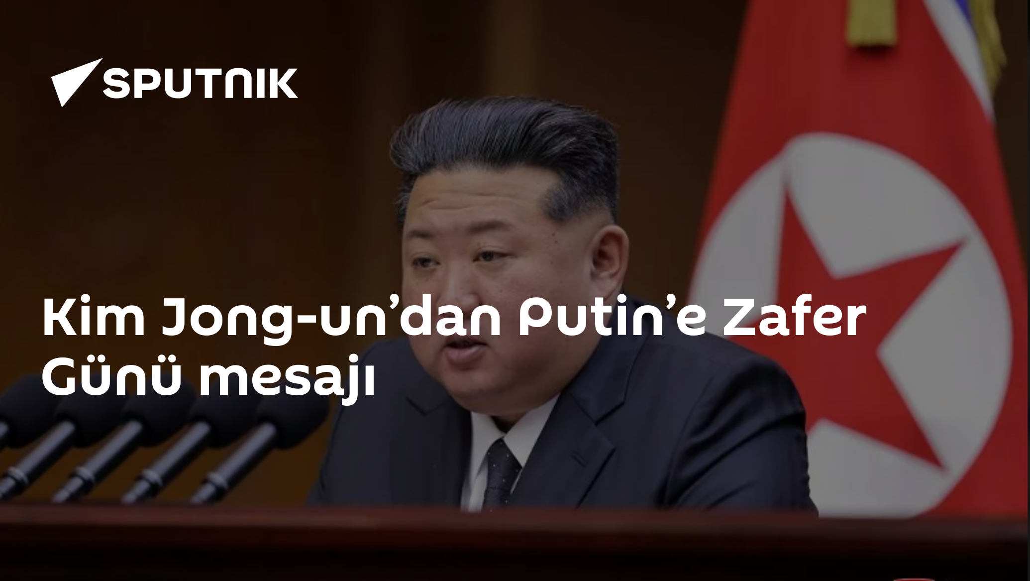 Kim Jong-un’dan Putin’e Zafer Günü mesajı