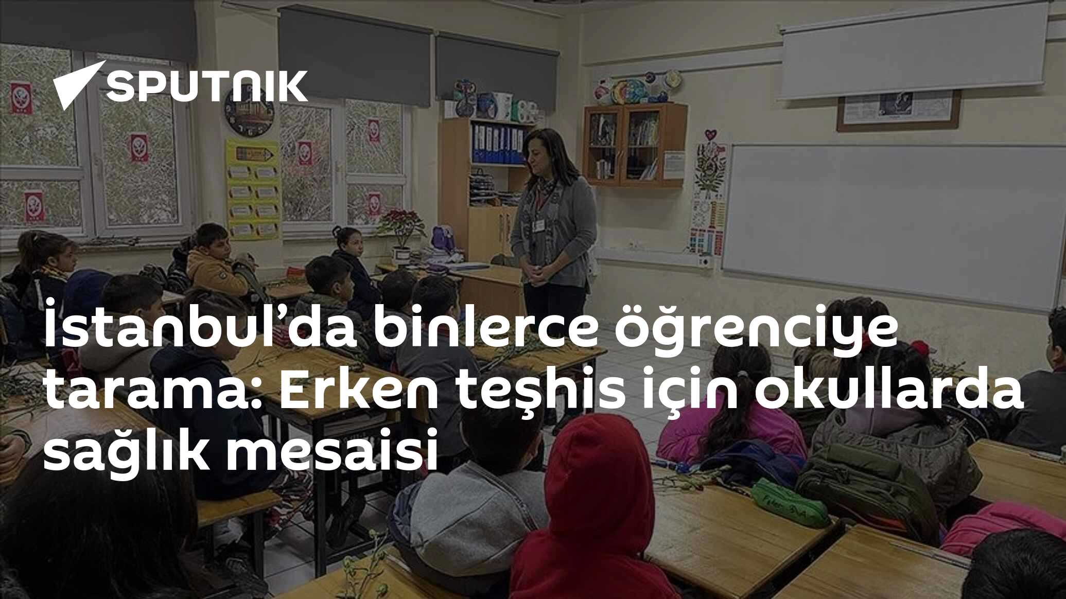 İstanbul’da binlerce öğrenciye tarama: Erken teşhis için okullarda sağlık mesaisi