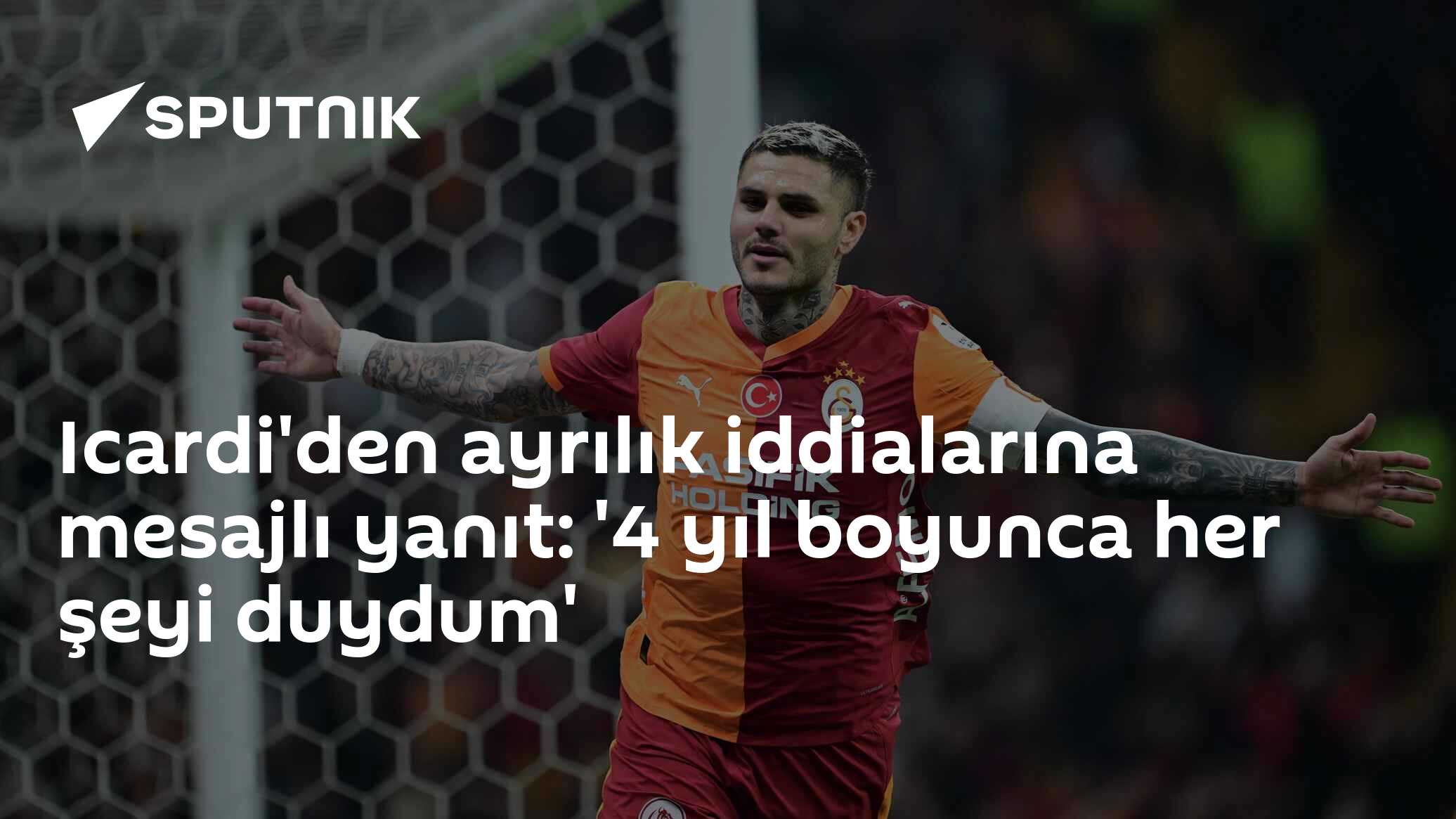 Icardi'den ayrılık iddialarına mesajlı yanıt: '4 yıl boyunca her şeyi duydum'