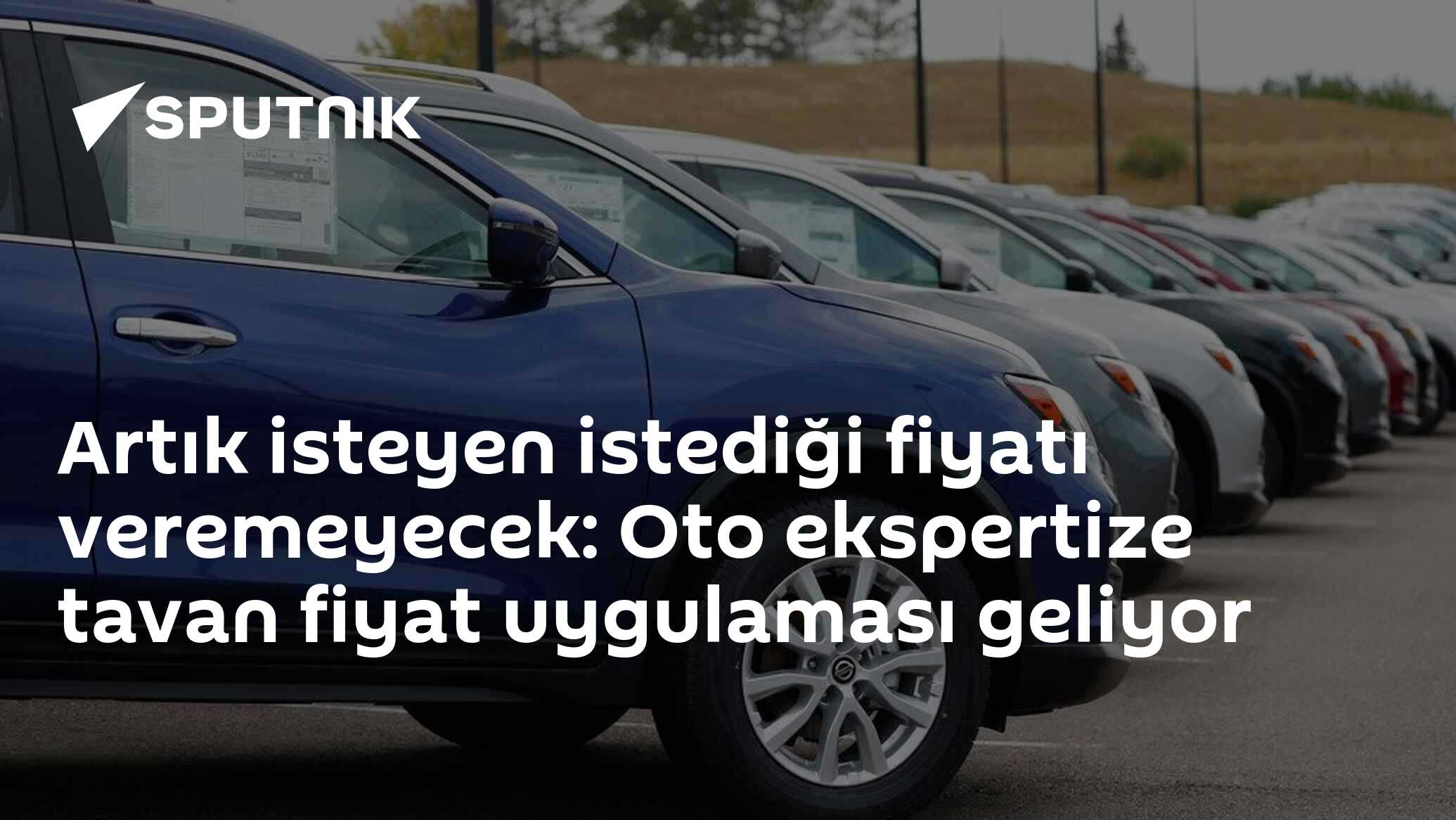 Artık isteyen istediği fiyatı veremeyecek: Oto ekspertize tavan fiyat uygulaması geliyor