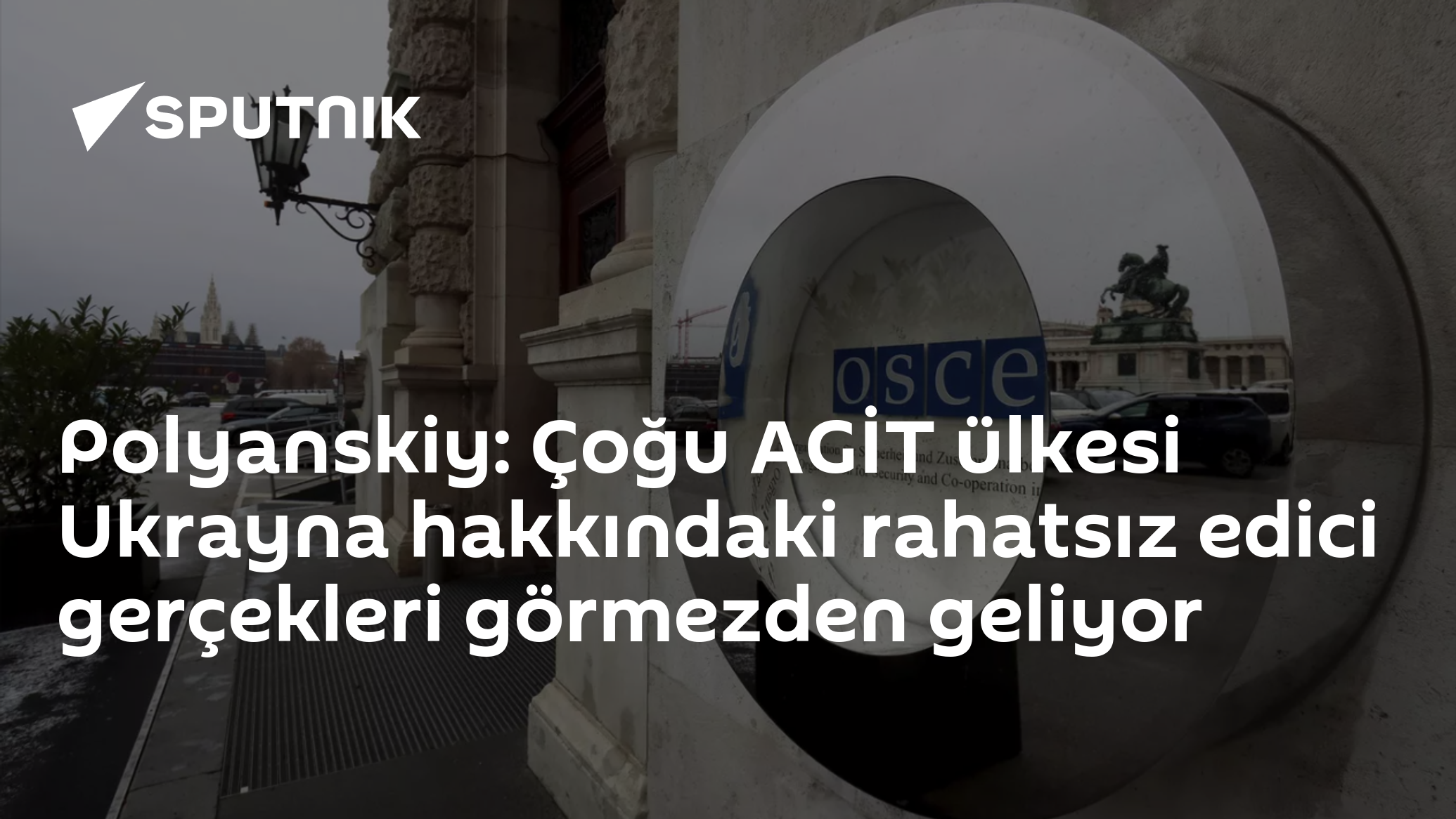 Polyanskiy: Çoğu AGİT ülkesi Ukrayna hakkındaki rahatsız edici gerçekleri görmezden geliyor