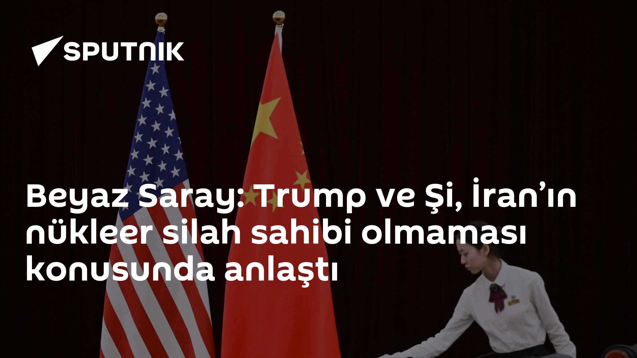 Beyaz Saray: Trump ve Şi, İran’ın nükleer silah sahibi olmaması konusunda anlaştı