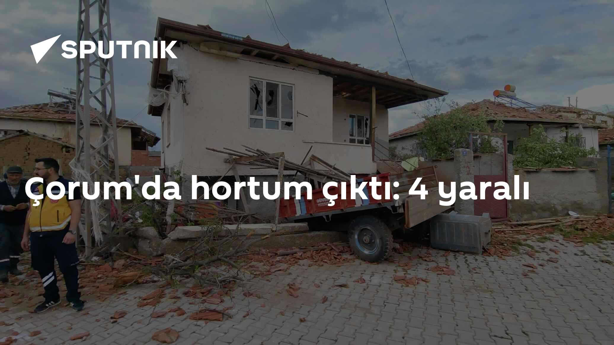 Çorum'da hortum çıktı: 4 yaralı