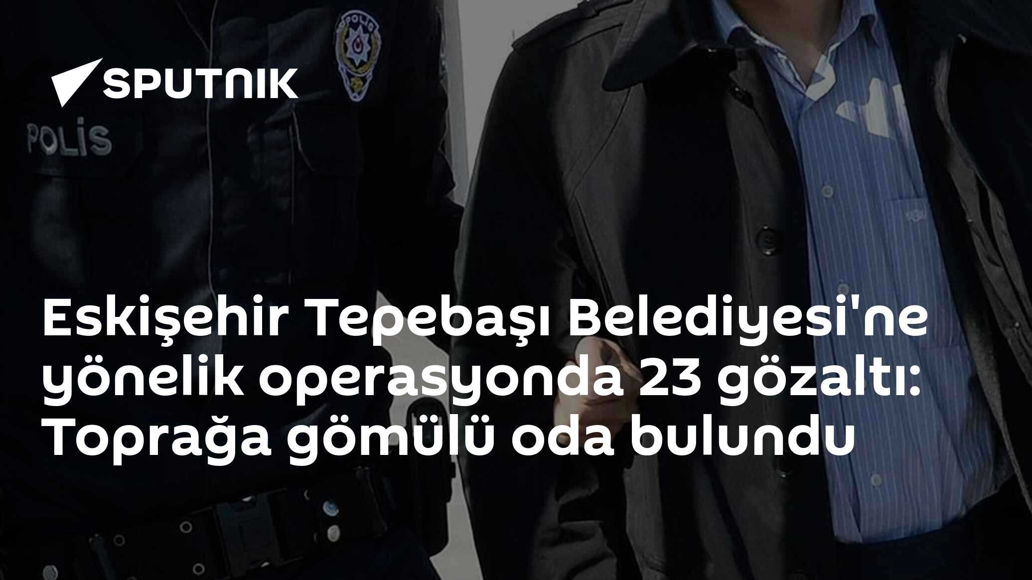 Eskişehir Tepebaşı Belediyesi'ne yönelik operasyonda 23 gözaltı: Toprağa gömülü oda bulundu