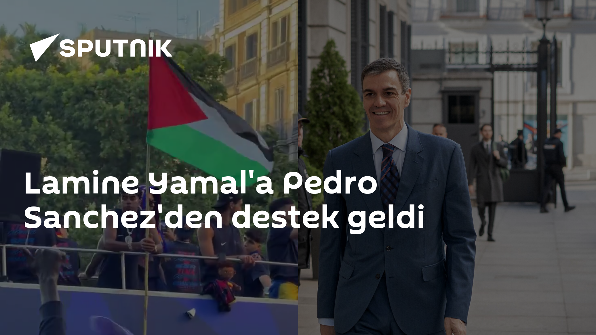 Lamine Yamal'a Pedro Sanchez'den destek geldi