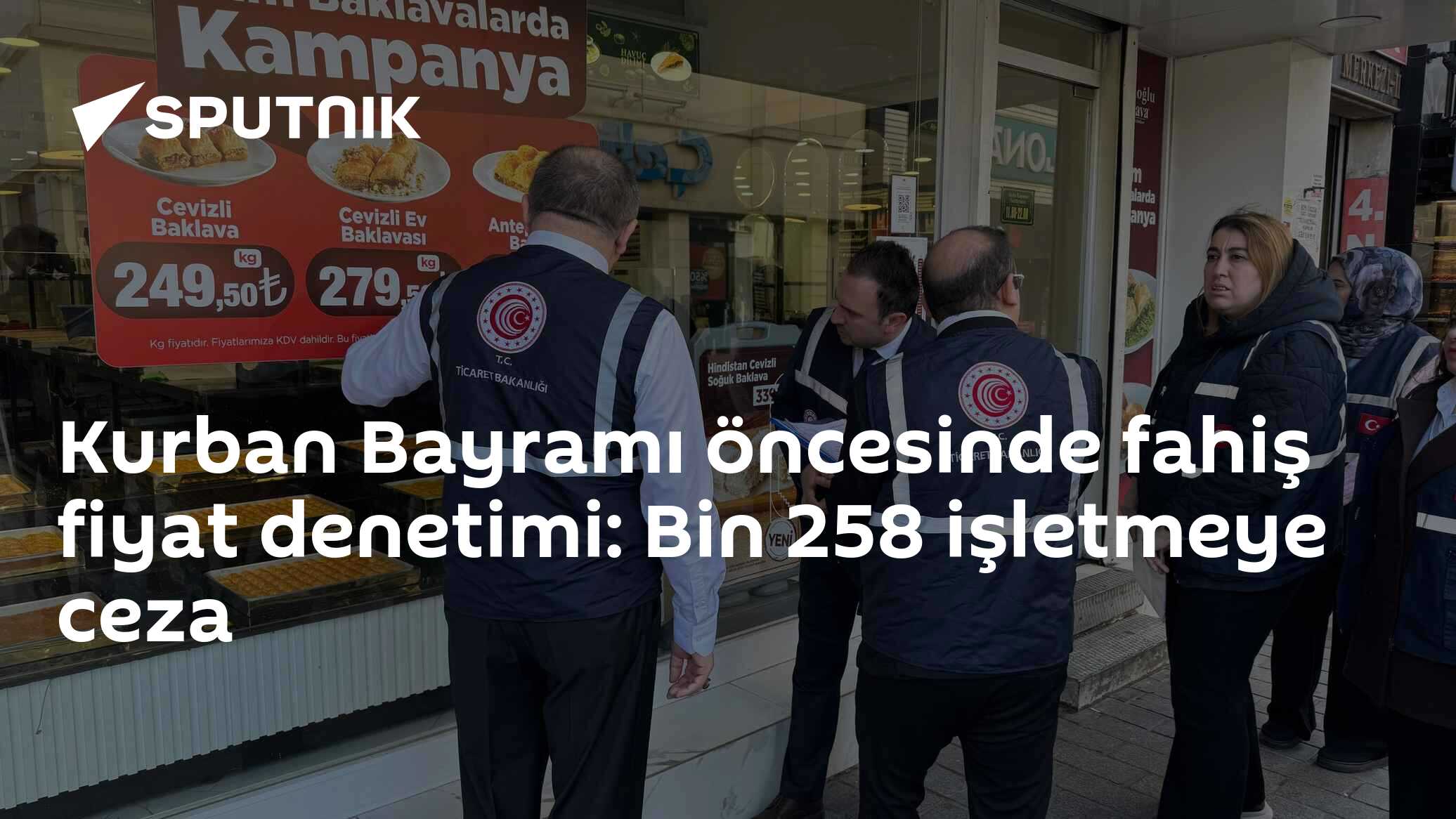 Kurban Bayramı öncesinde fahiş fiyat denetimi: Bin 258 işletmeye ceza