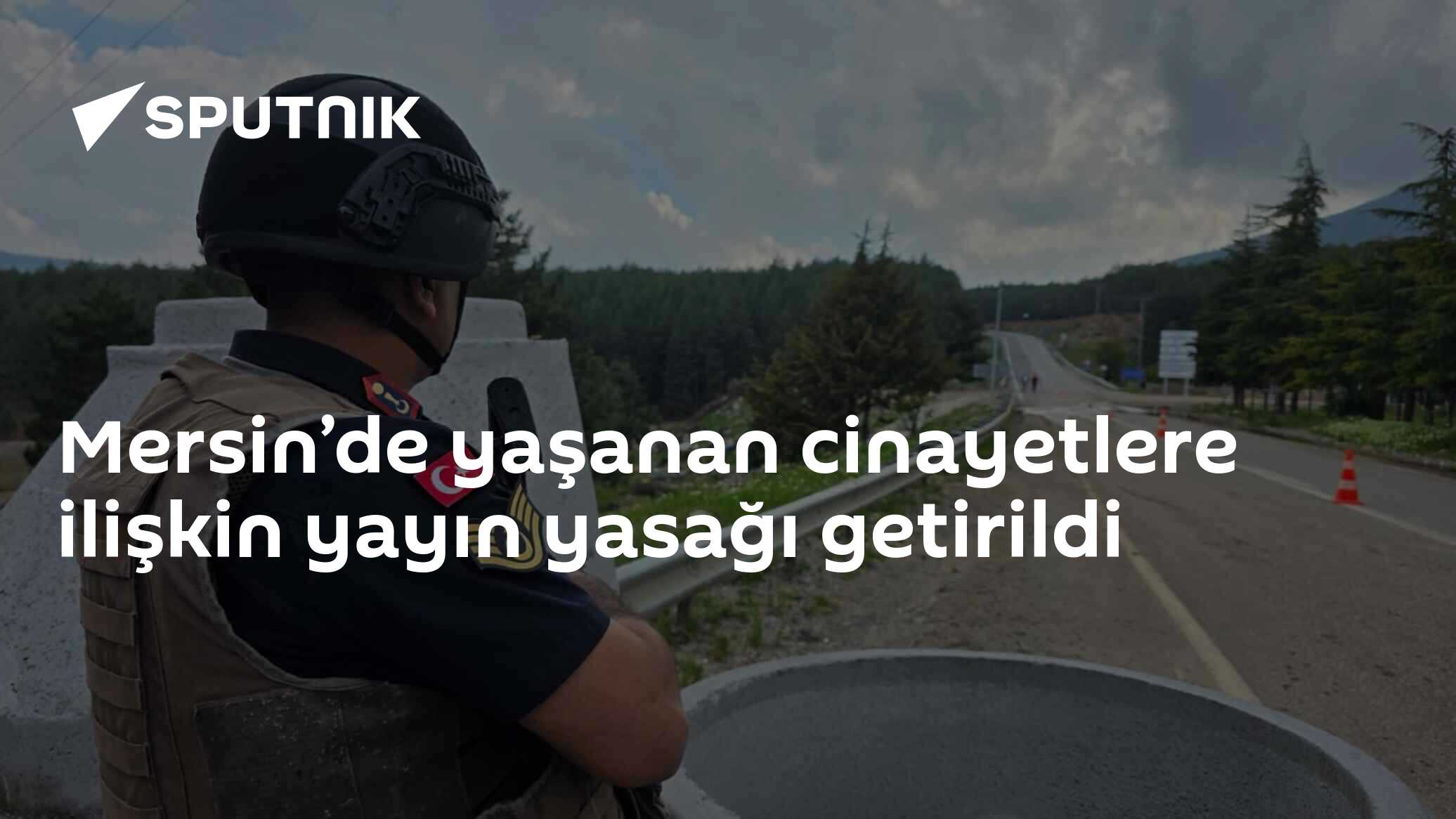 Mersin'de yaşanan cinayetlerle ilgili yayın yasağı getirildi
