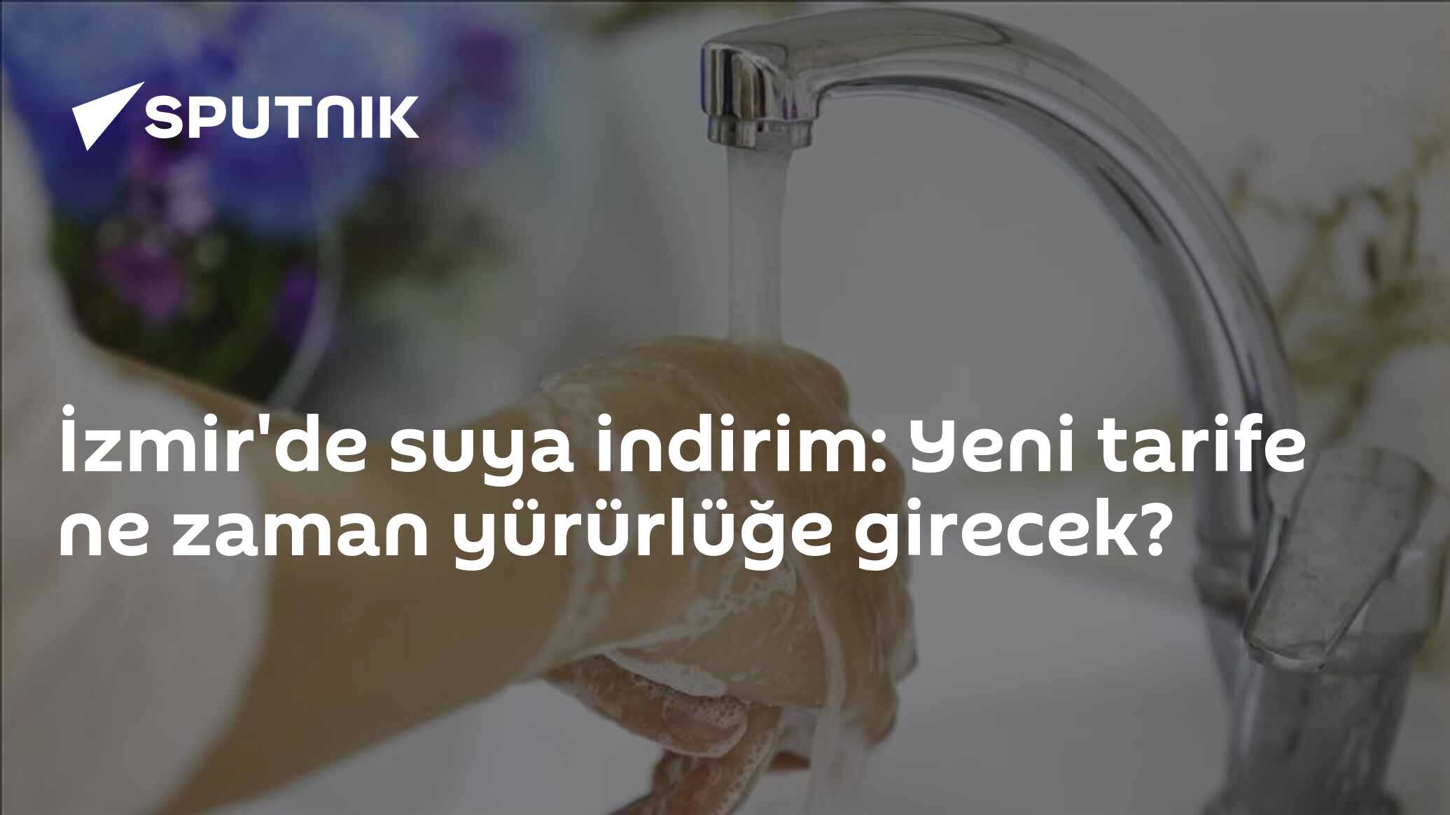 İzmir'de suya indirim: Yeni tarife ne zaman yürürlüğe girecek?