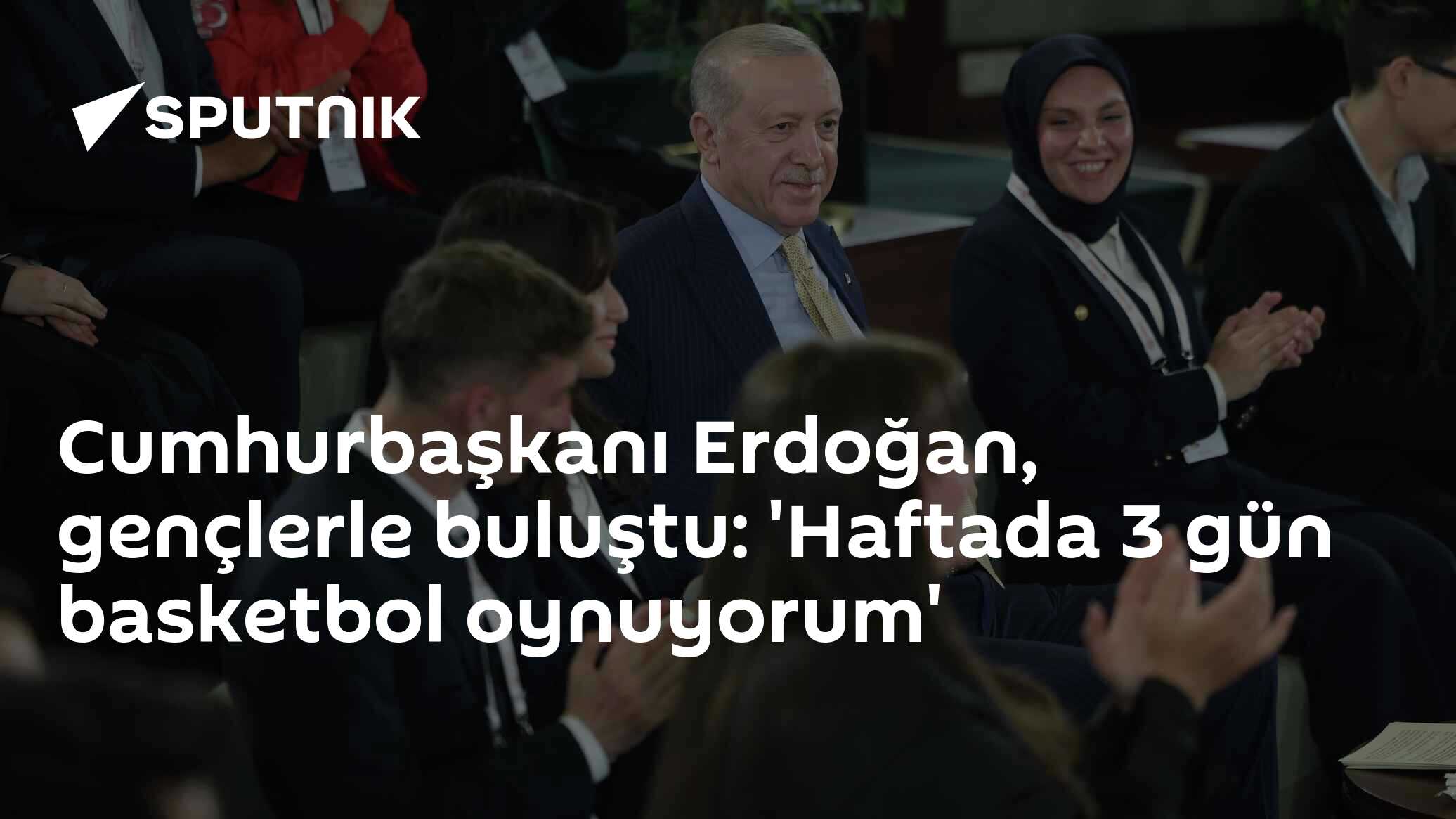 Cumhurbaşkanı Erdoğan, gençlerle buluştu