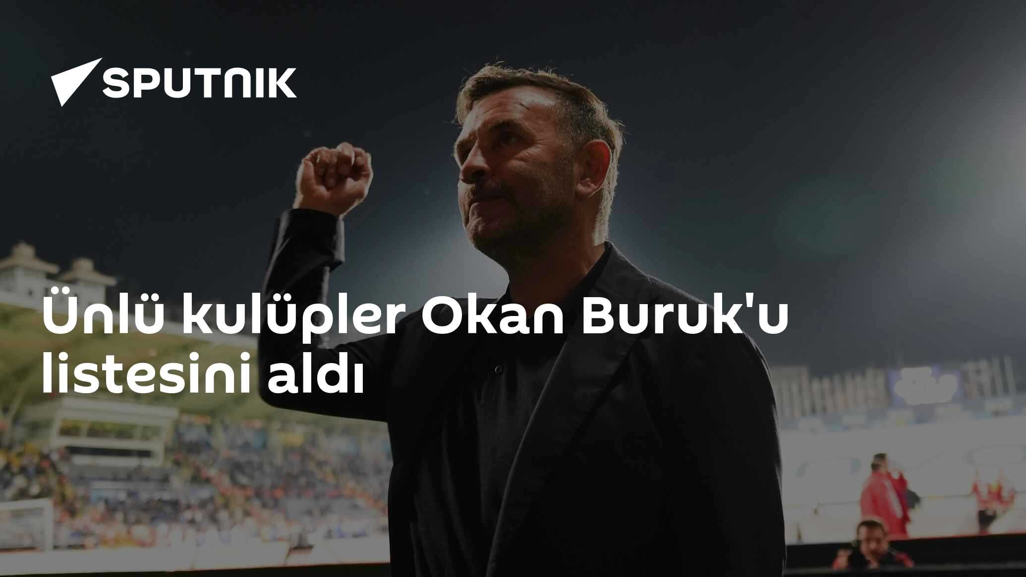 Ünlü kulüpler Okan Buruk'u listesini aldı