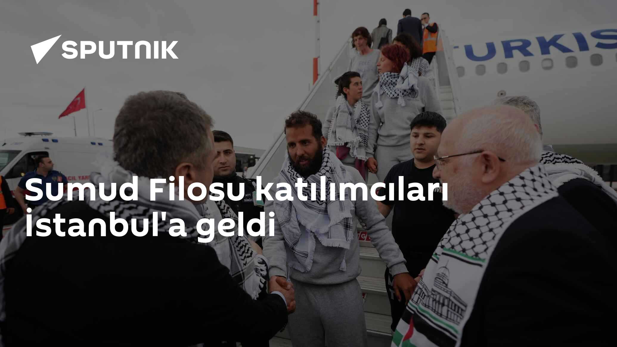 Dışişleri kaynakları: Sumud Filosu katılımcıları yola çıktı