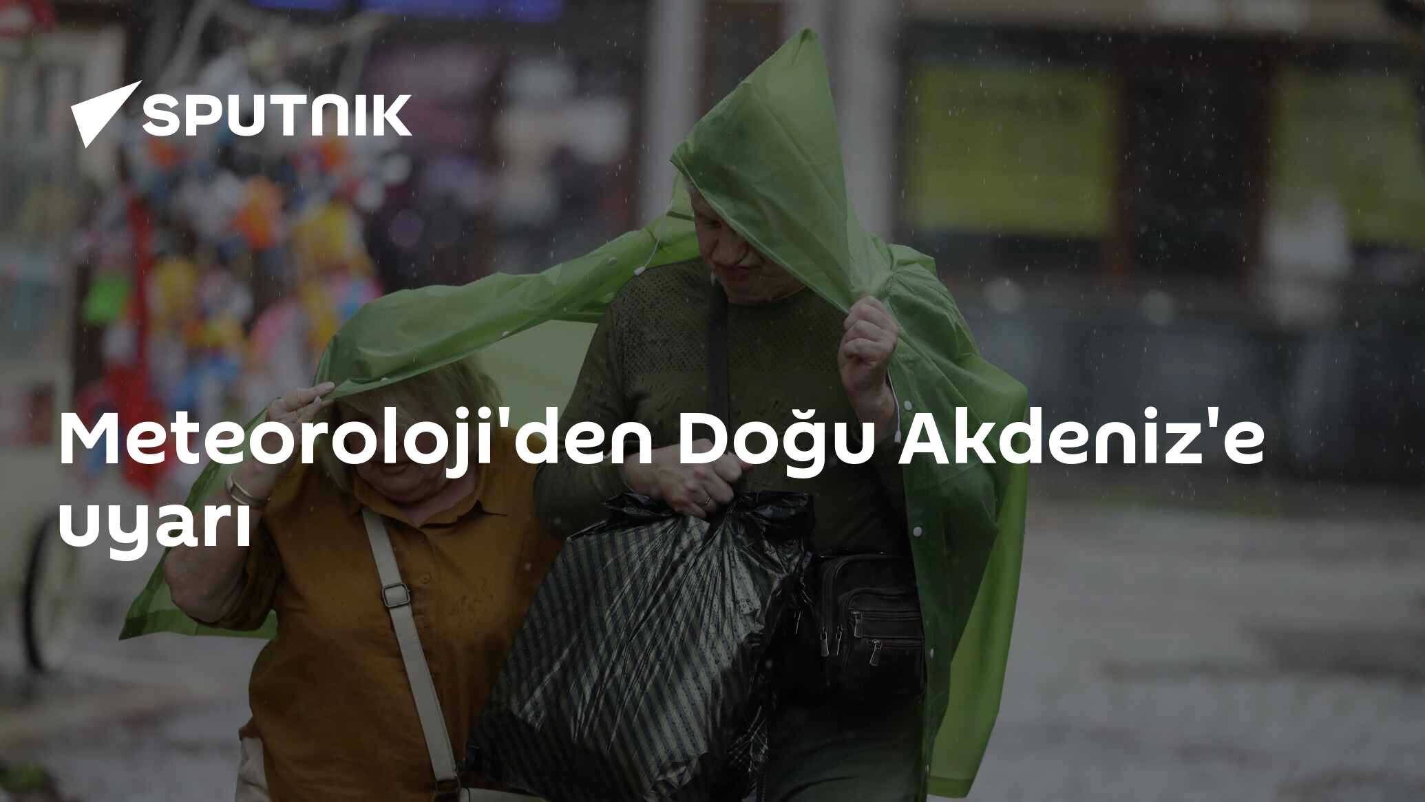Meteoroloji'den Doğu Akdeniz'e uyarı