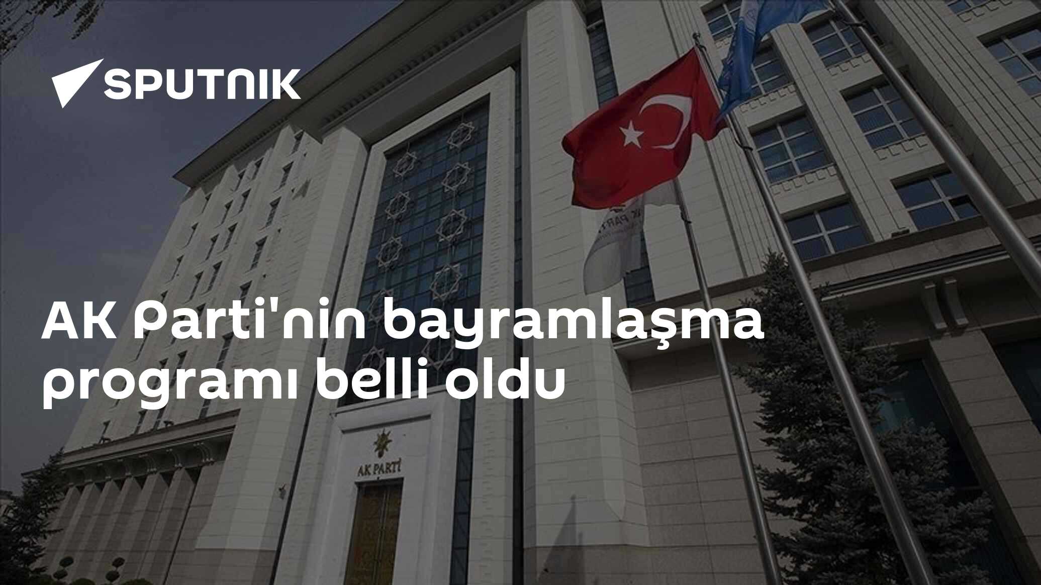 AK Parti'nin bayramlaşma programı belli oldu