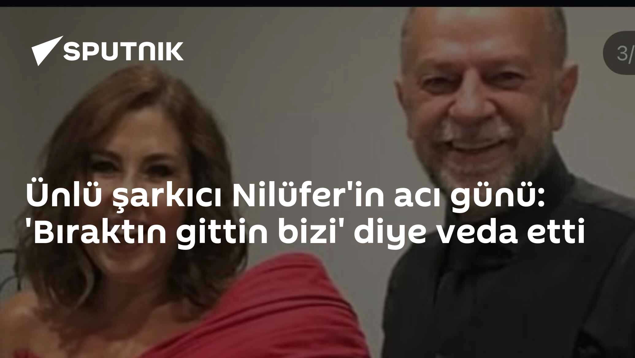 Ünlü şarkıcı Nilüfer'in acı günü: 'Bıraktın gittin bizi' diye veda etti