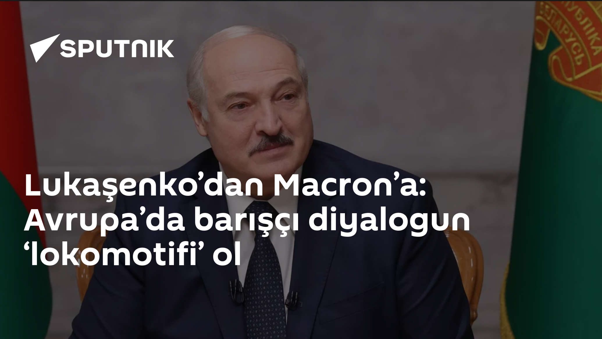 Lukaşenko’dan Macron’a: Avrupa’da barışçı diyalogun ‘lokomotifi’ ol