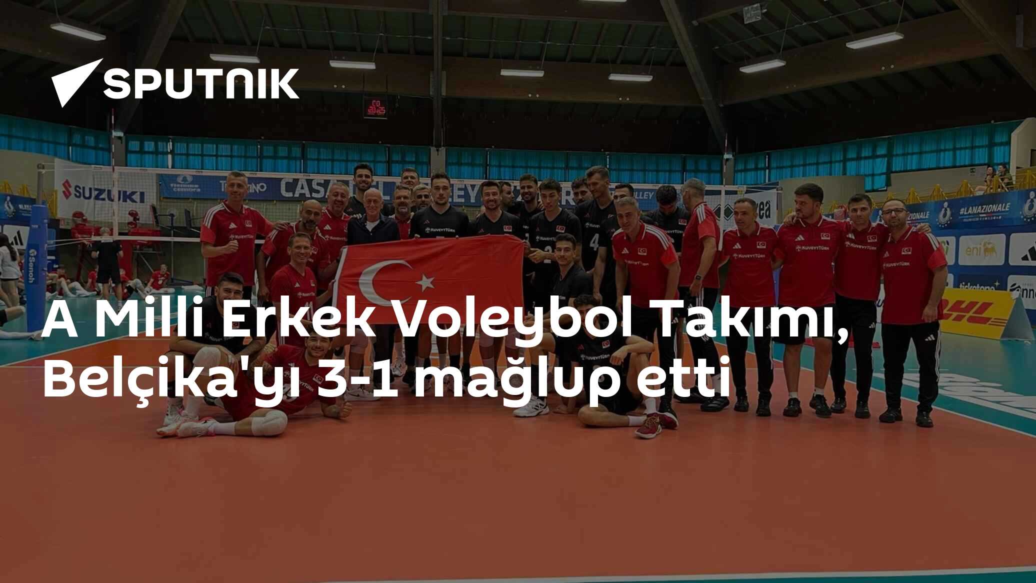 A Milli Erkek Voleybol Takımı, Belçika'yı 3-1 mağlup etti