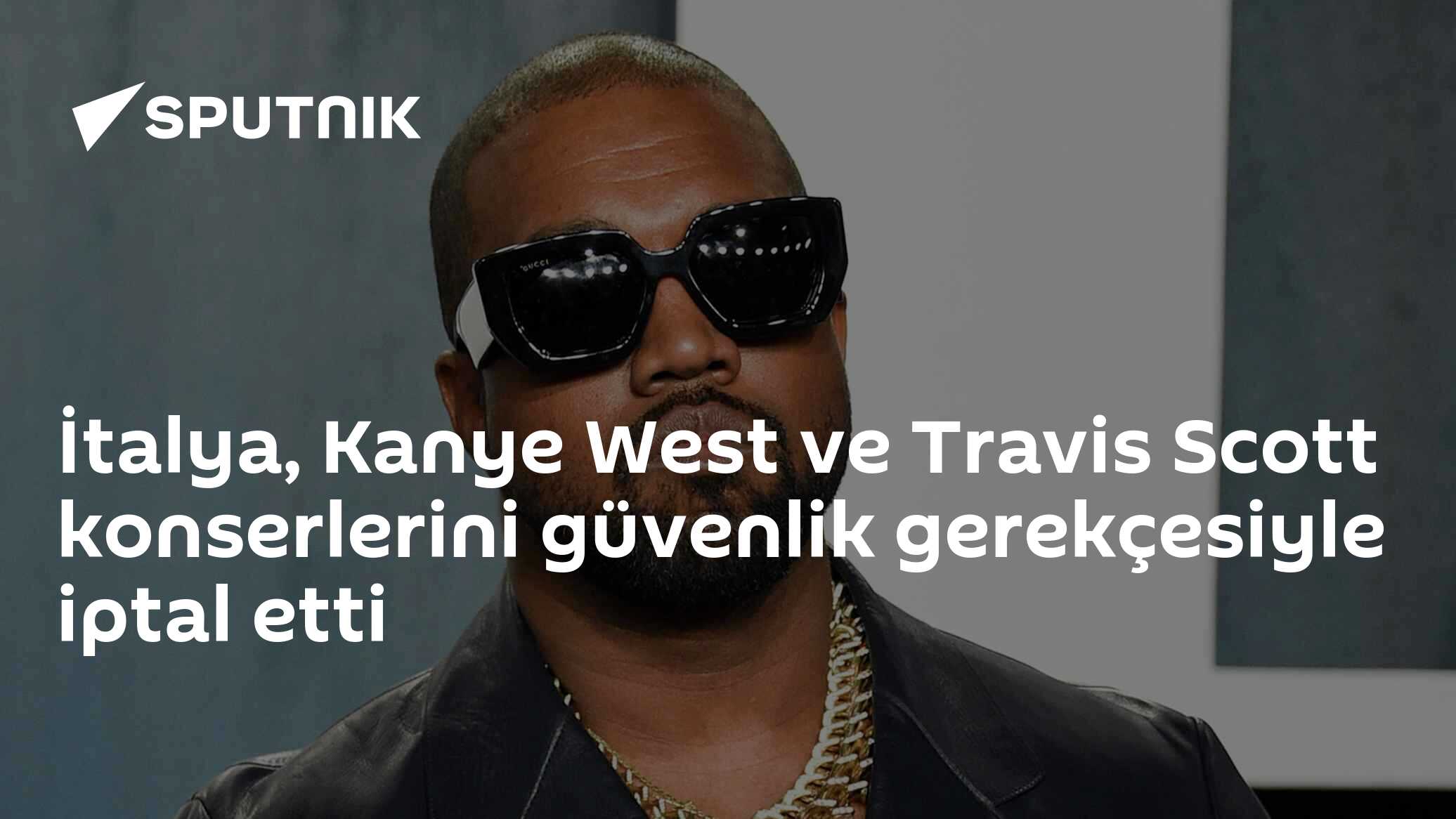 İtalya, Kanye West ve Travis Scott konserlerini güvenlik gerekçesiyle iptal etti