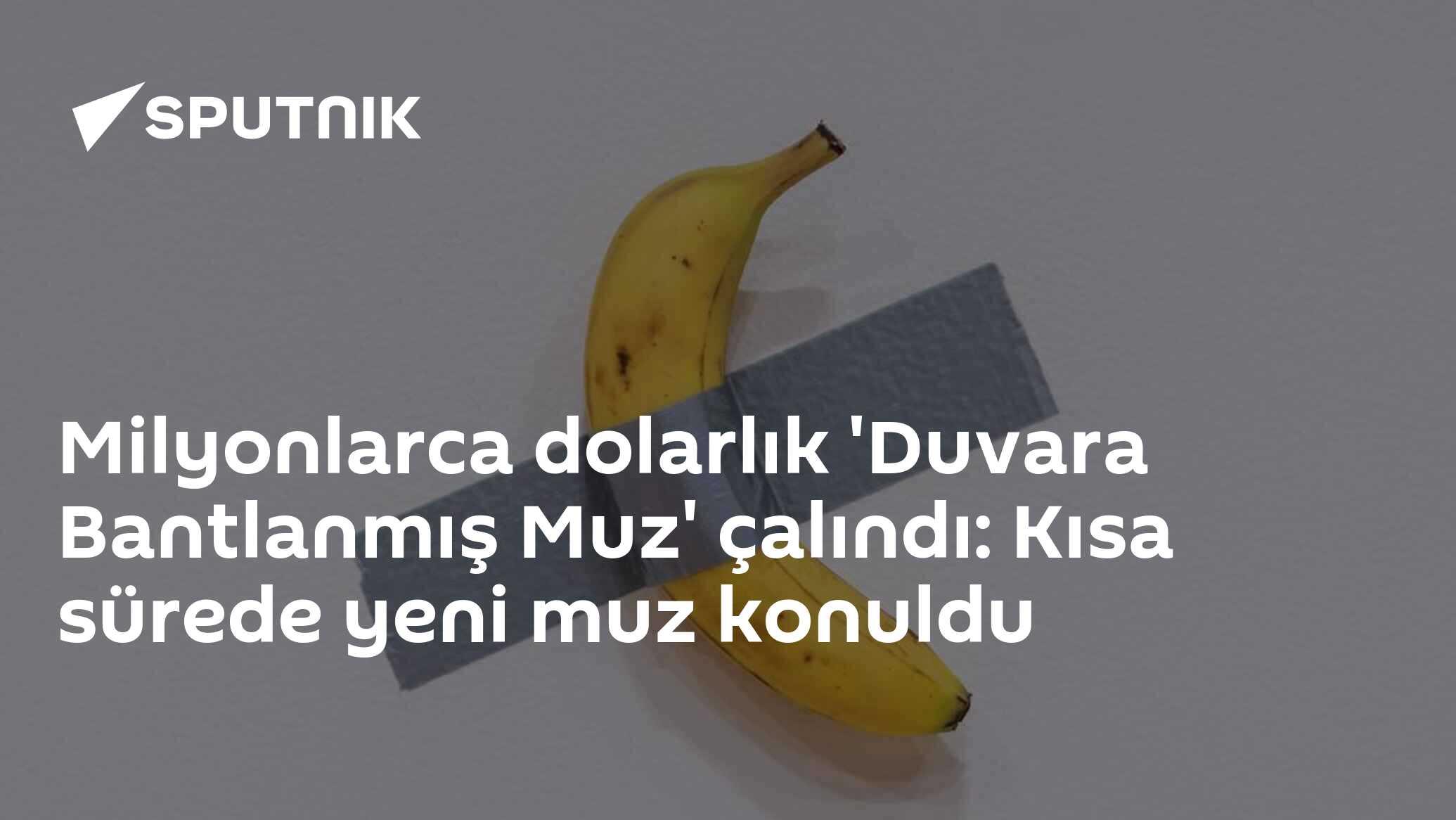 Milyonlarca dolarlık 'Duvara Bantlanmış Muz' çalındı: Kısa sürede yeni muz konuldu