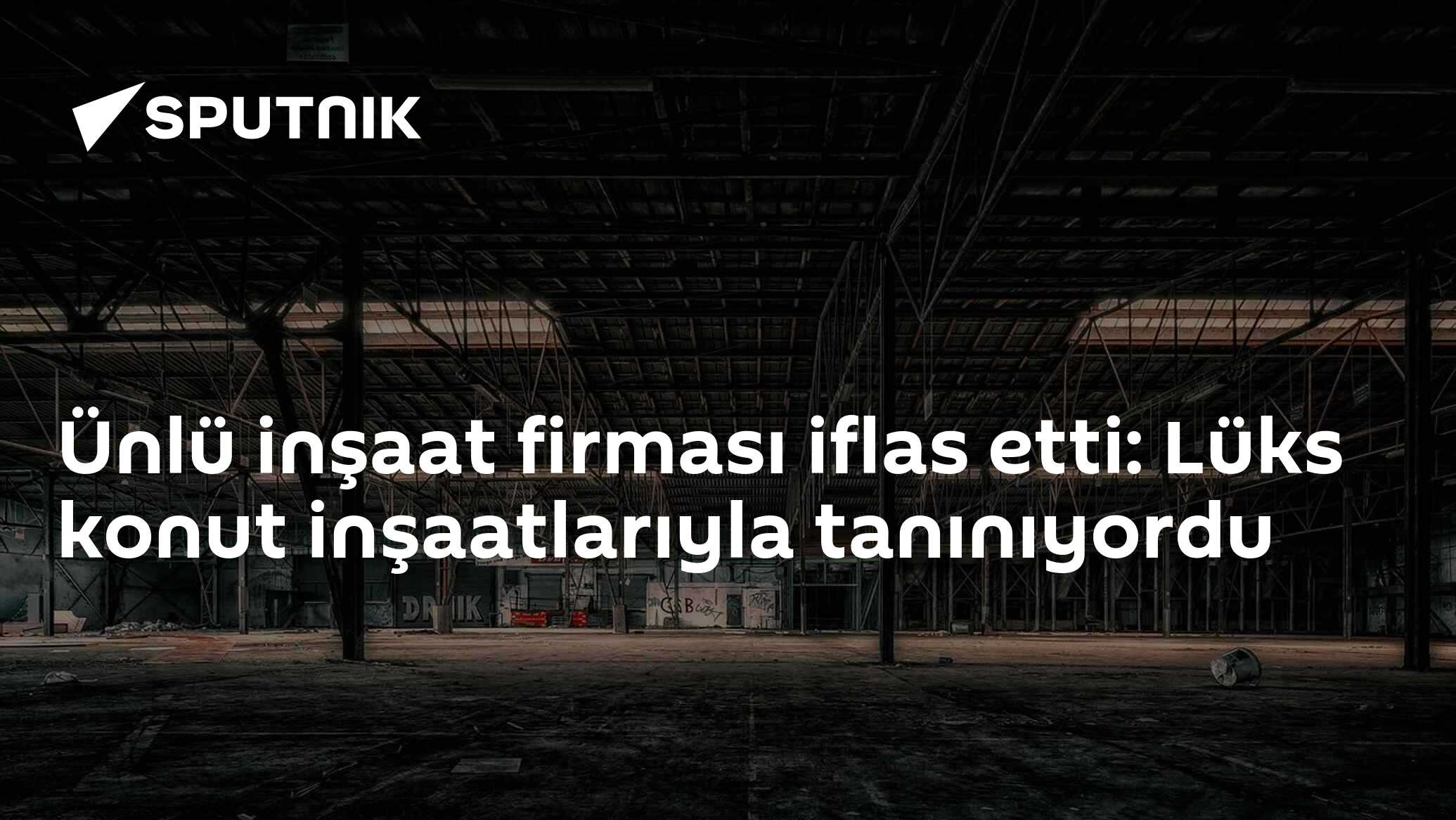 Ünlü inşaat firması iflas etti: Lüks konut inşaatlarıyla tanınıyordu