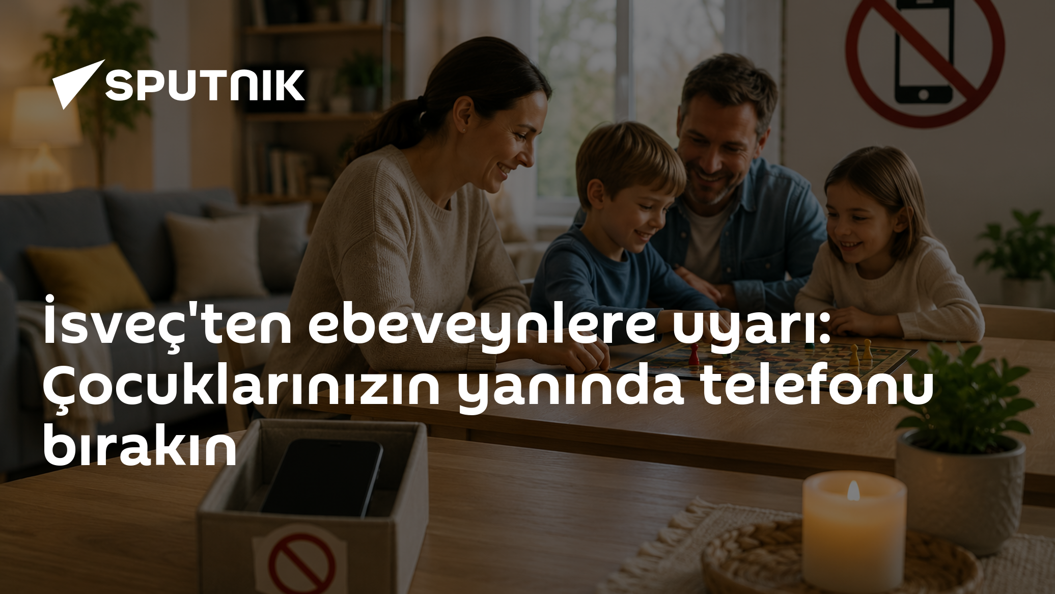 İsveç'ten ebeveynlere uyarı: Çocuklarınızın yanında telefonu bırakın