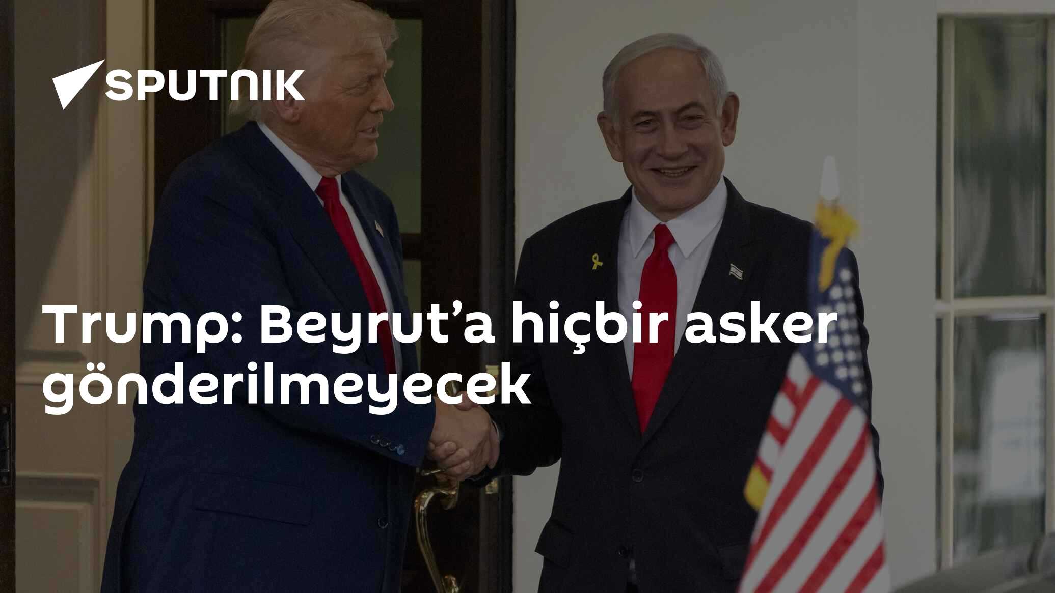 Trump: Beyrut’a herhangi bir asker gönderilmeyecek