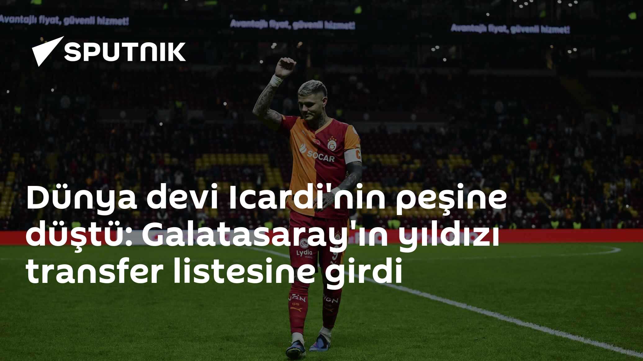 Dünya devi Icardi'nin peşine düştü: Galatasaray'ın yıldızı transfer listesine girdi