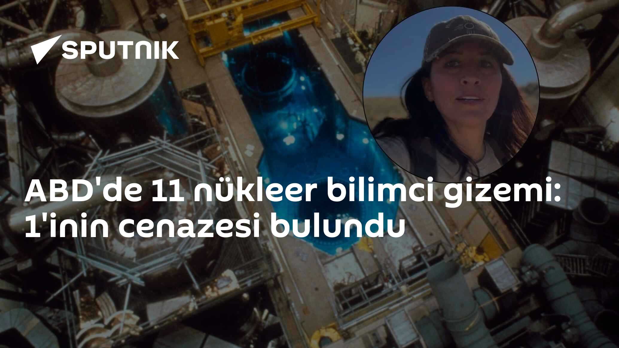 ABD'de 11 nükleer bilimci gizemi: 1'inin cenazesi bulundu