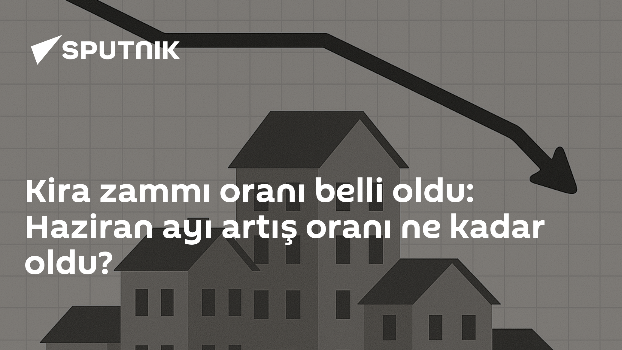 Kira zammı oranı belli oldu: Haziran ayı artış oranı ne kadar oldu?