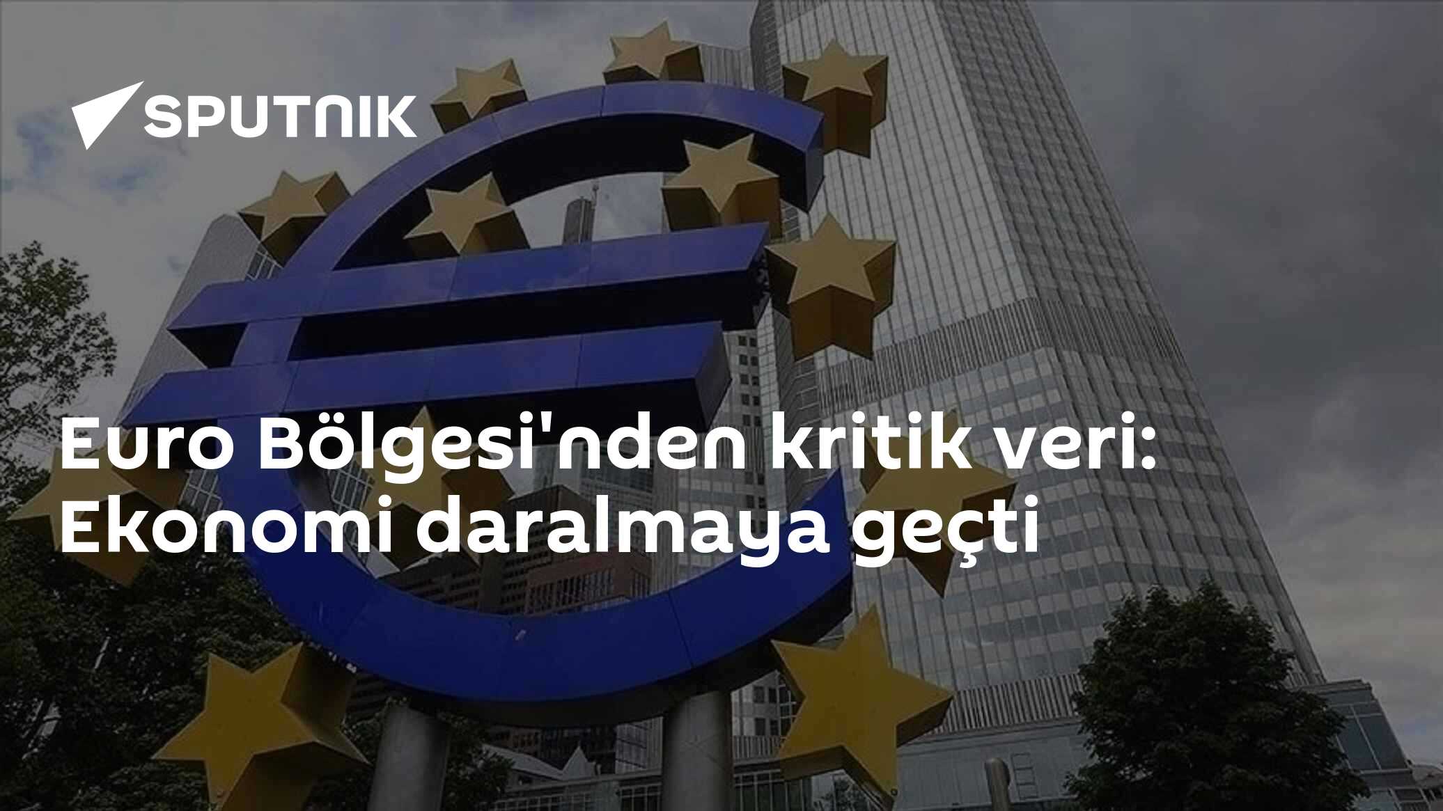 Euro Bölgesi'nden kritik veri: Ekonomi daralmaya g