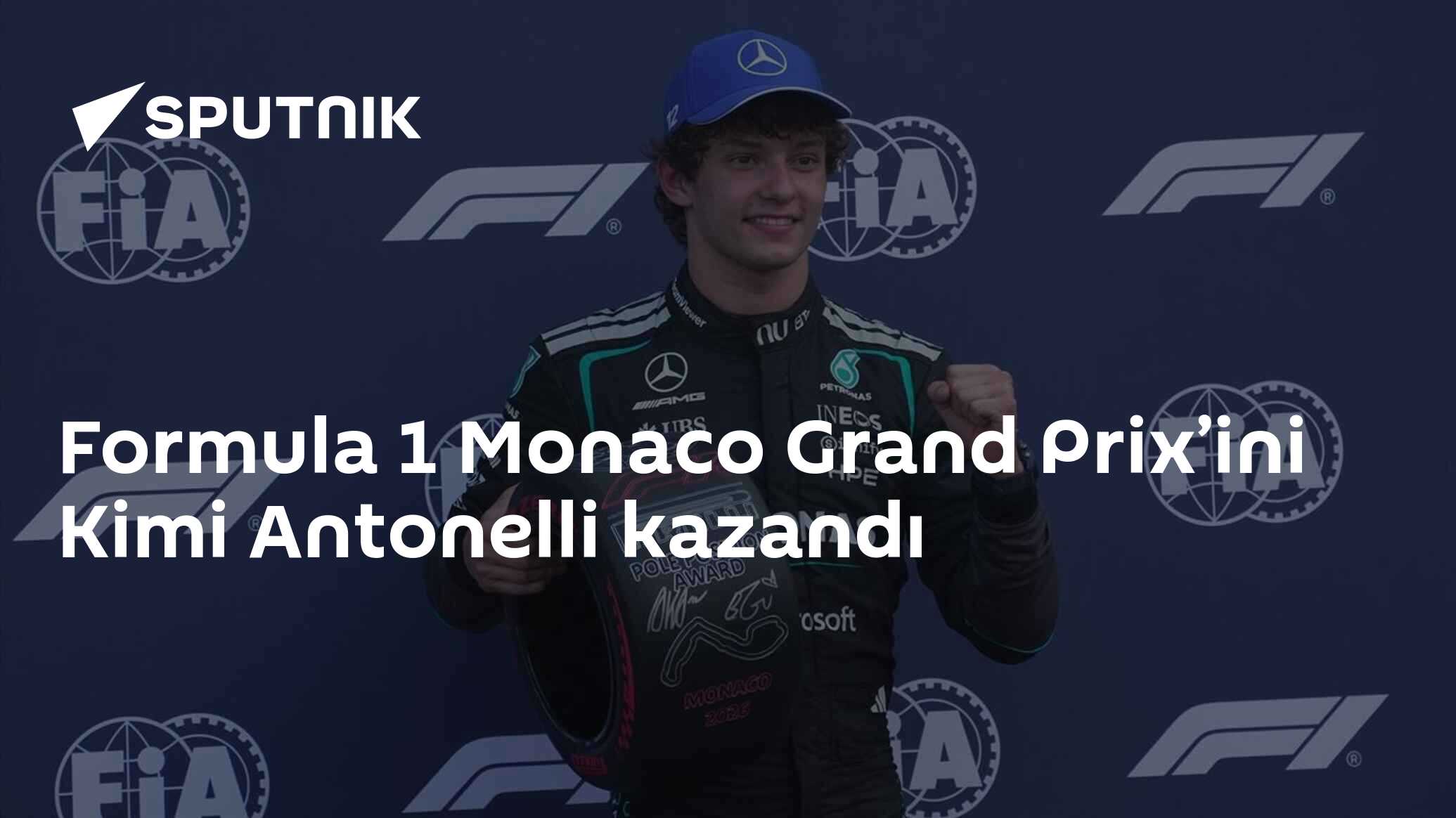 Formula 1 Monaco Grand Prix’ini Kimi Antonelli kazandı