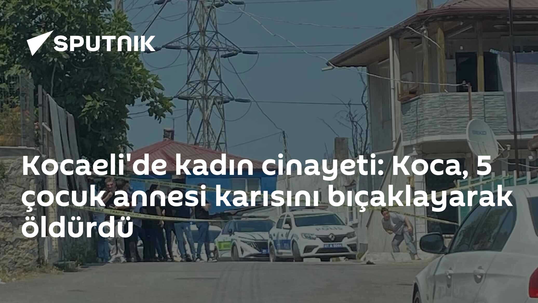 Kocaeli'de kadın cinayeti: Koca, 5 çocuk annesi karısını bıç