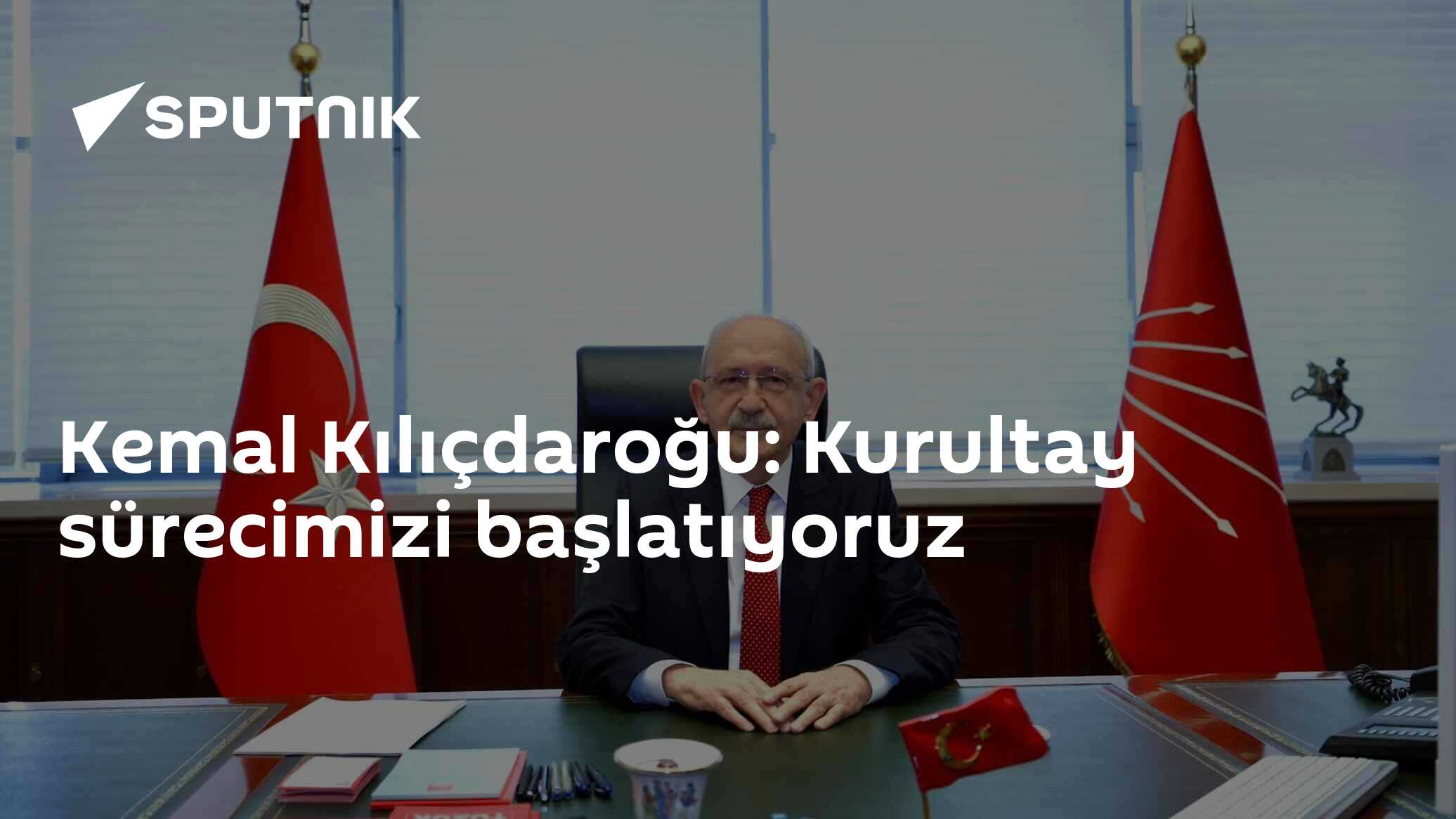 Kemal Kılıçdaroğu: Kurultay sürecimizi başlatıyoru