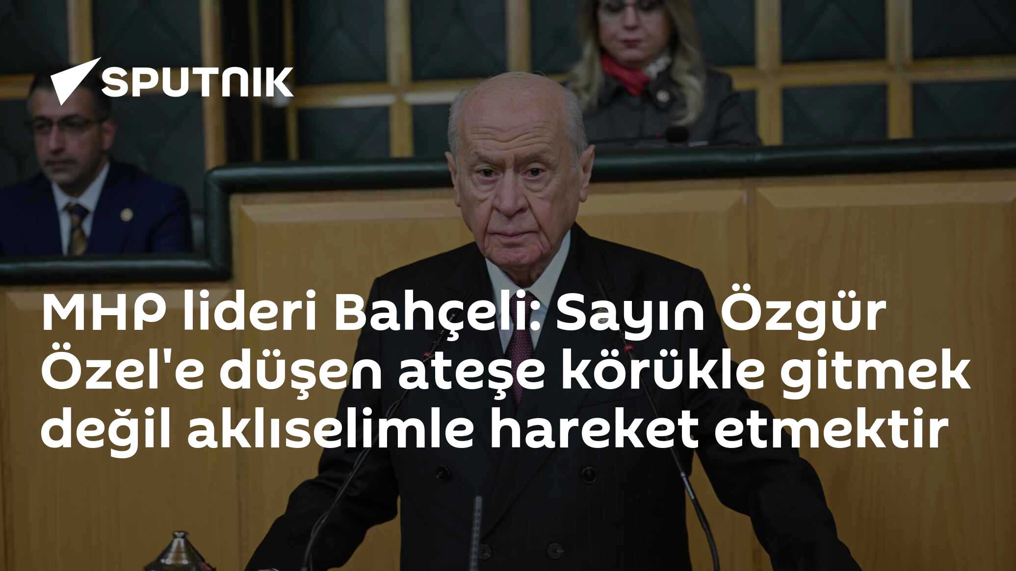MHP lideri Bahçeli: Sayın Özgür Özel'e düşen ateşe